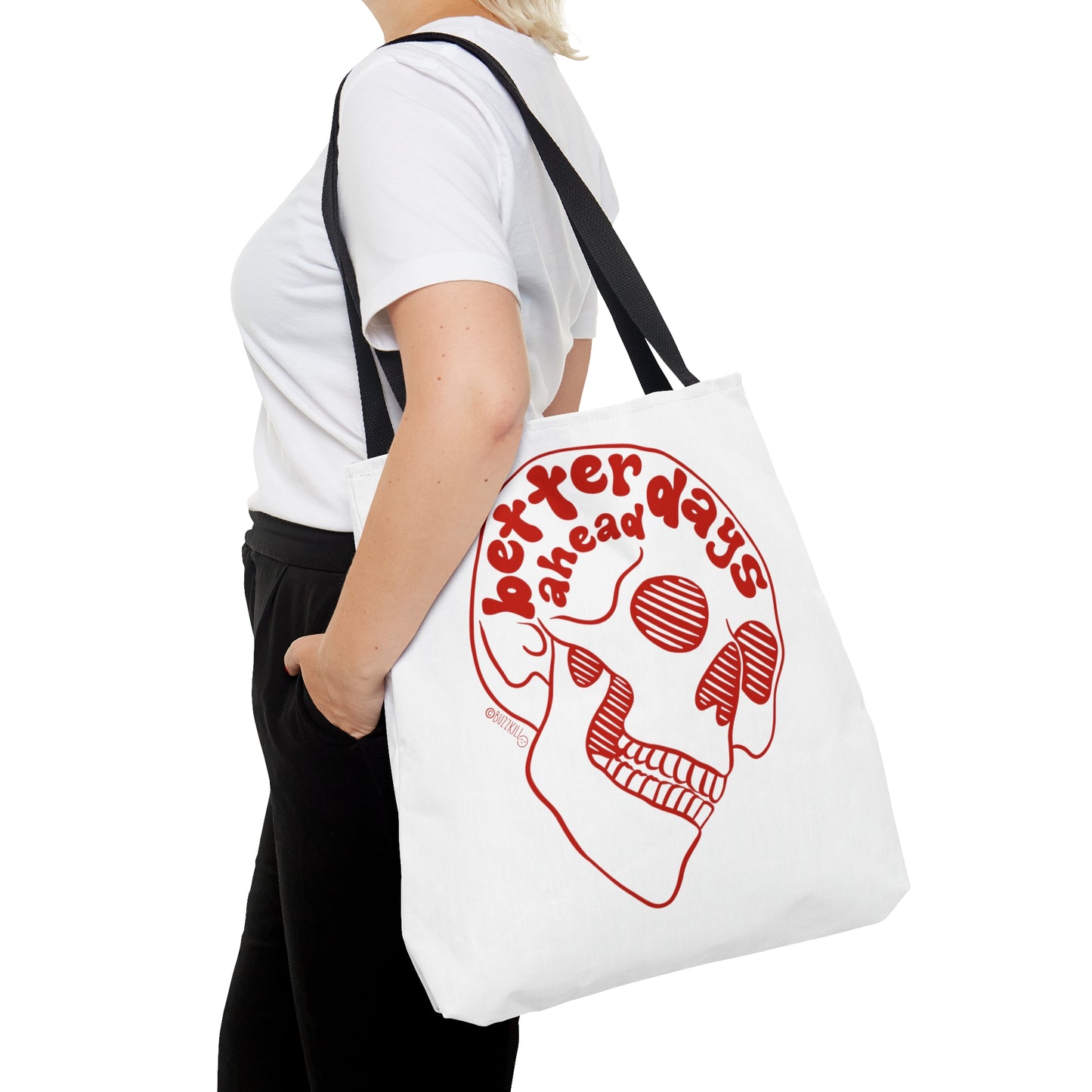 Better Days Ahead - Tote Bag