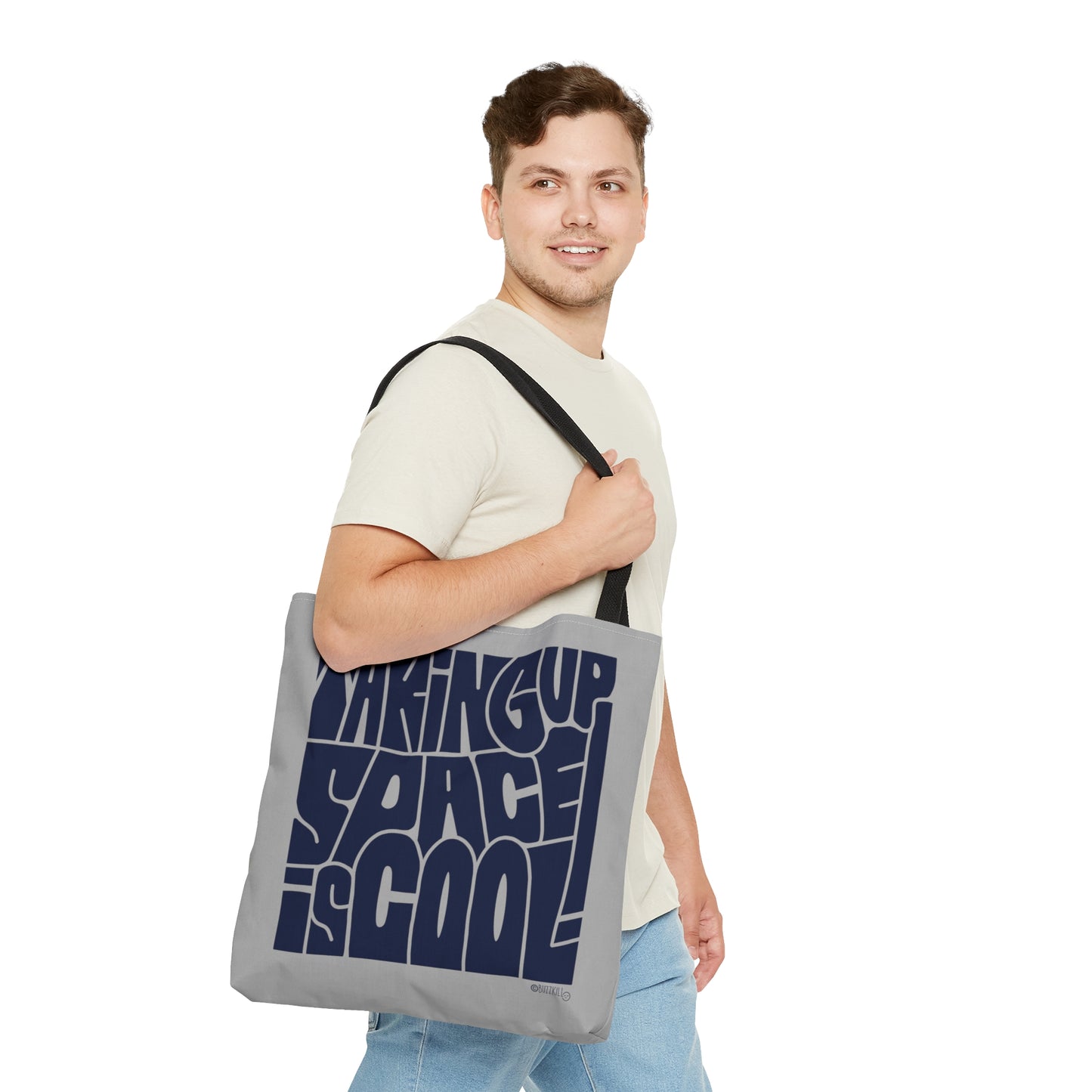 Taking Up Space Is Cool - Tote Bag