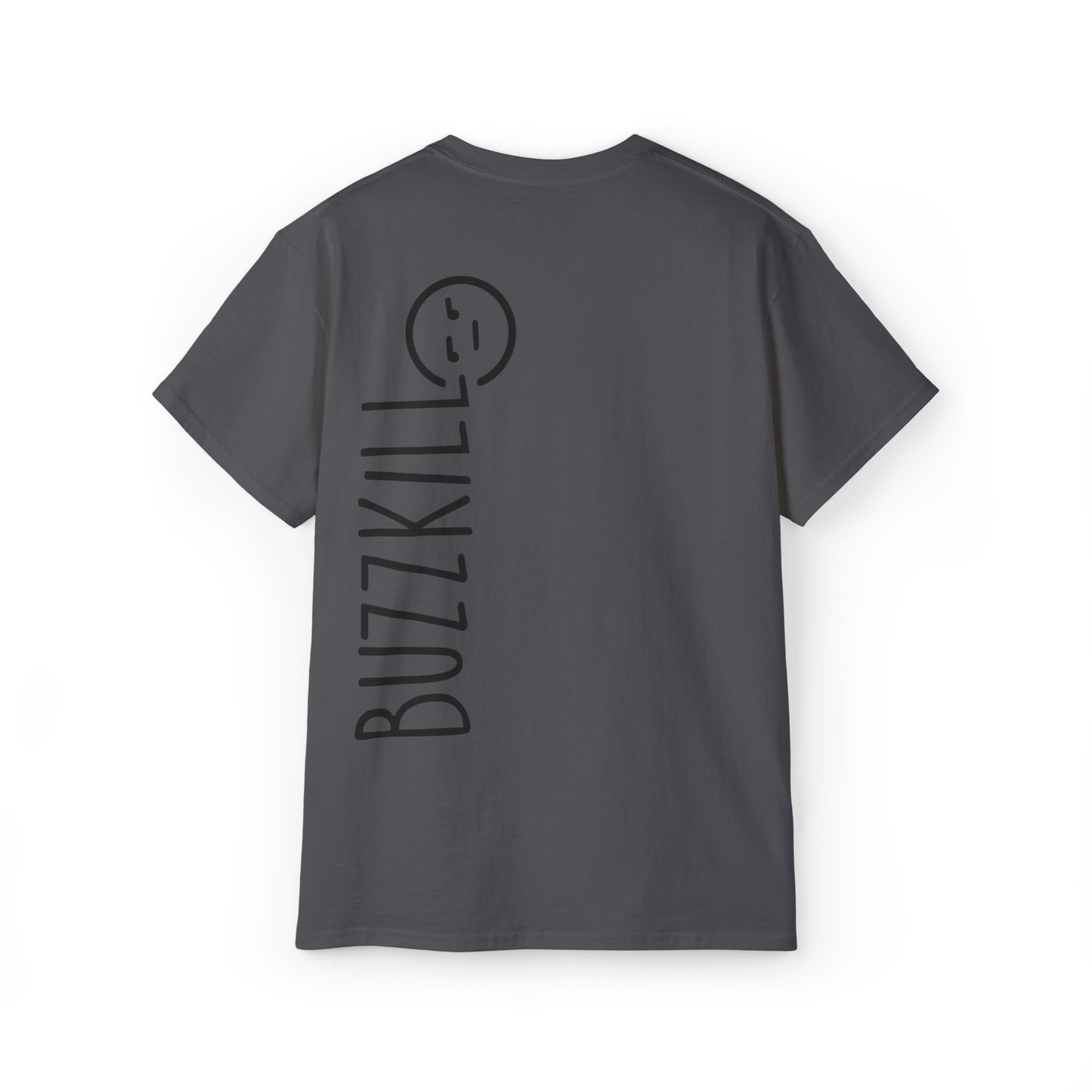 Buzzkill Logo - Unisex Ultra Cotton Tee