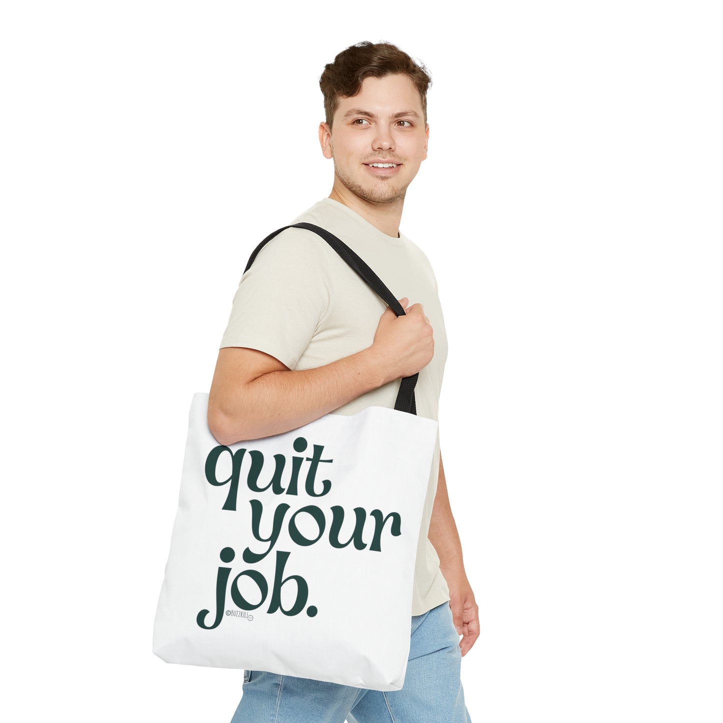 Quit Your Job - Tote Bag