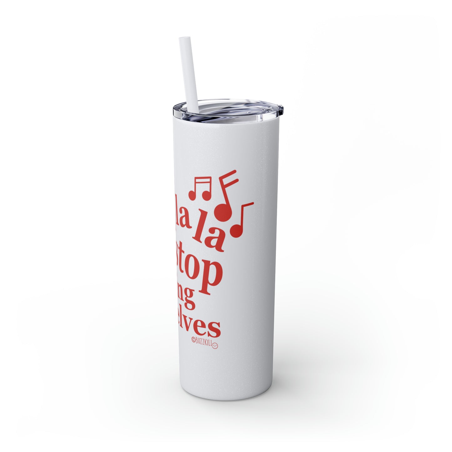 Fa La La La - Skinny Tumbler with Straw, 20oz