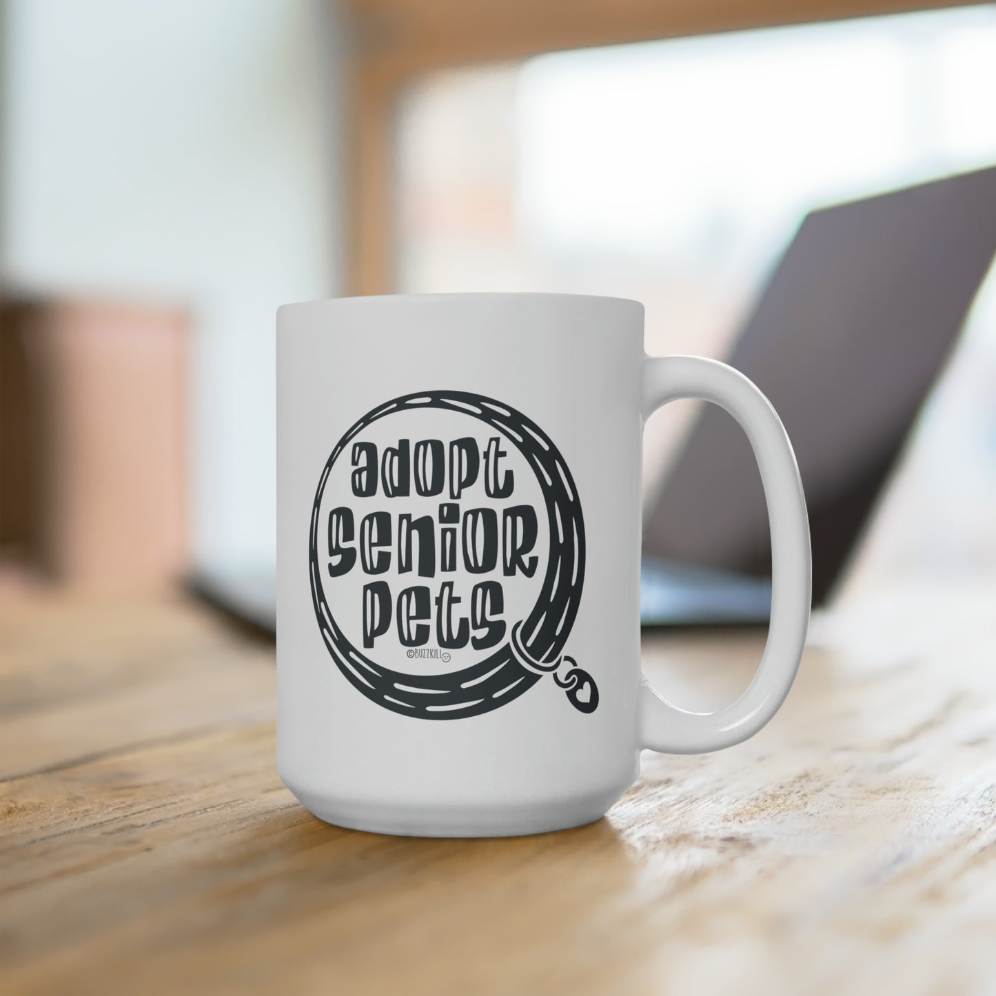 Adopt Senior Pets - Ceramic Mug 15oz