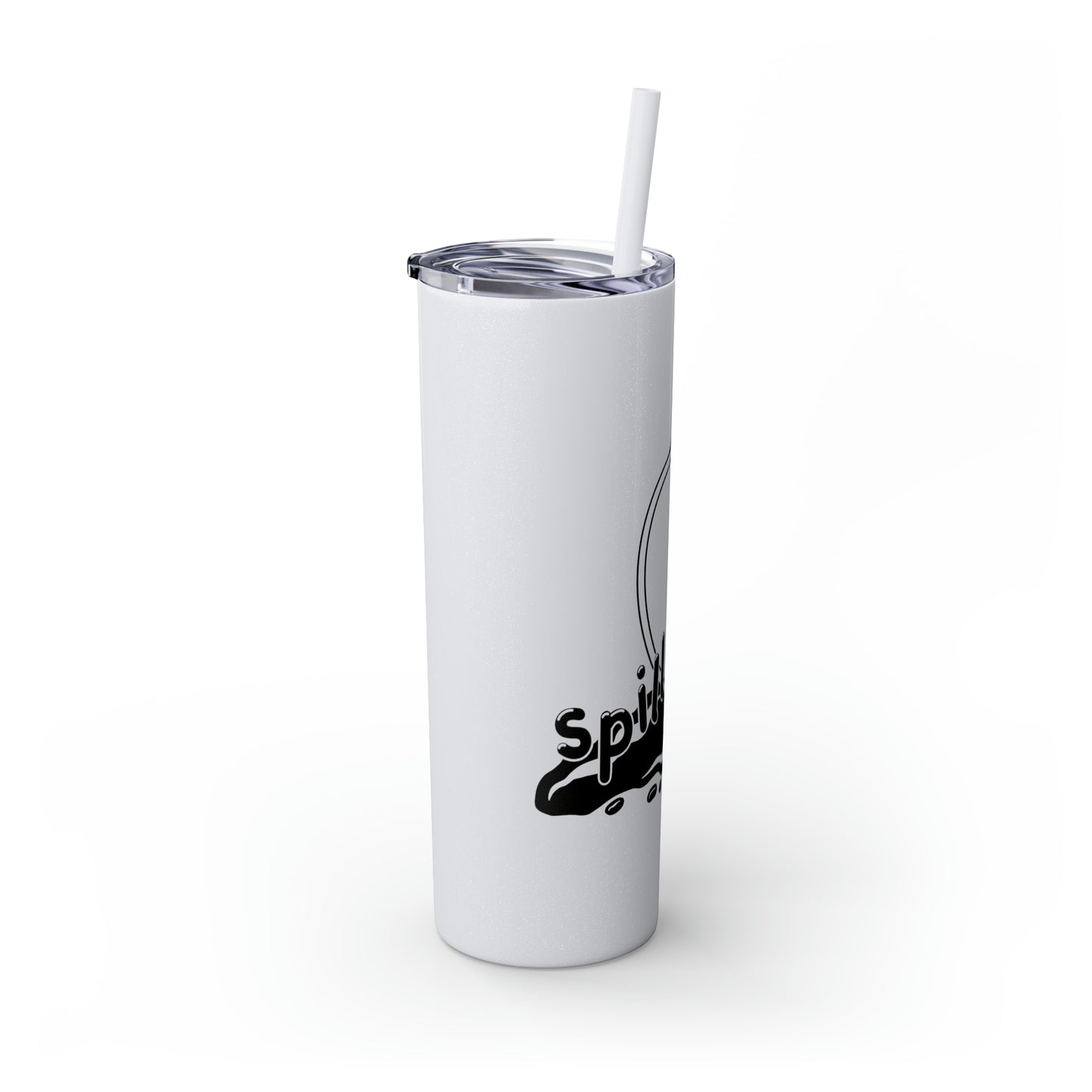 Spill It - Skinny Tumbler with Straw, 20oz