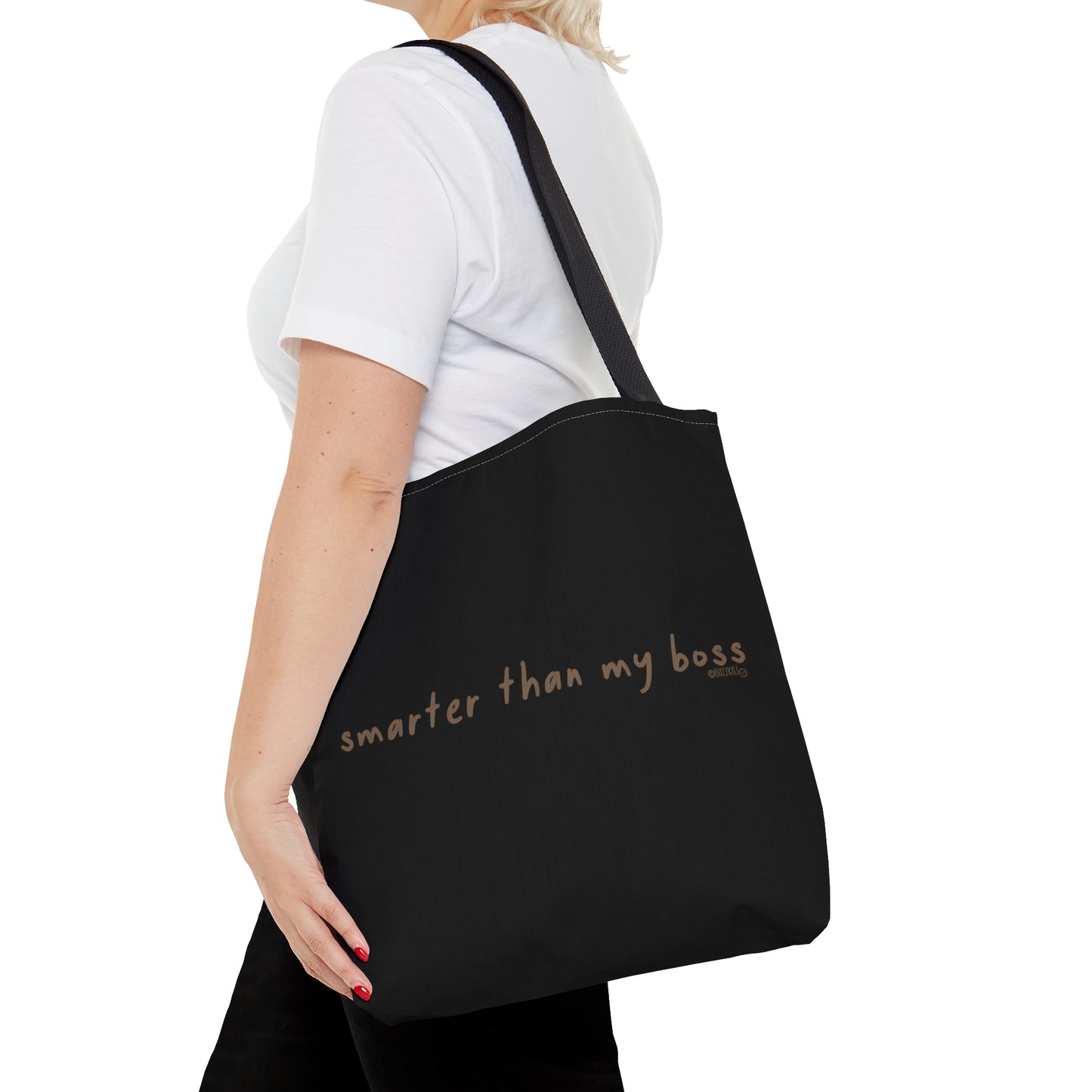 Smarter Than My Boss - Tote Bag