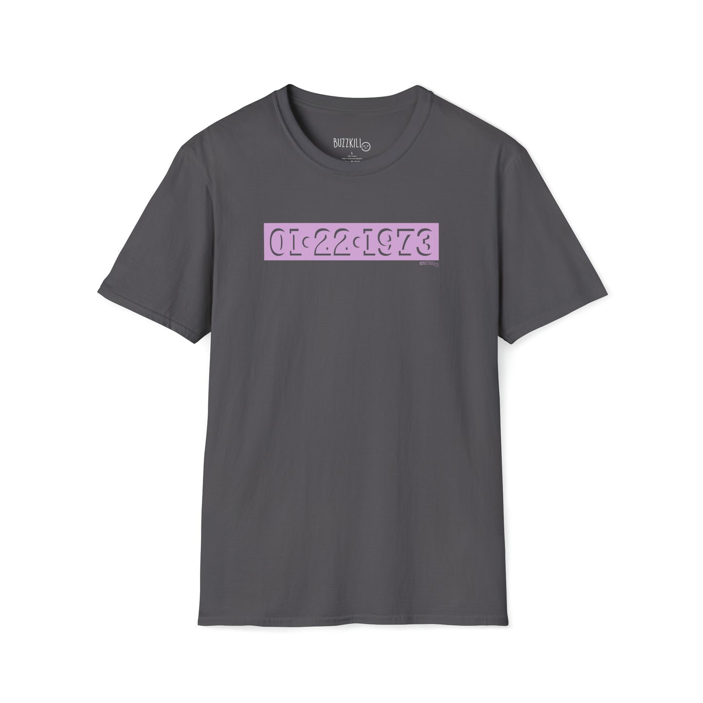 Roe V. Wade Date - Unisex Softstyle Tee
