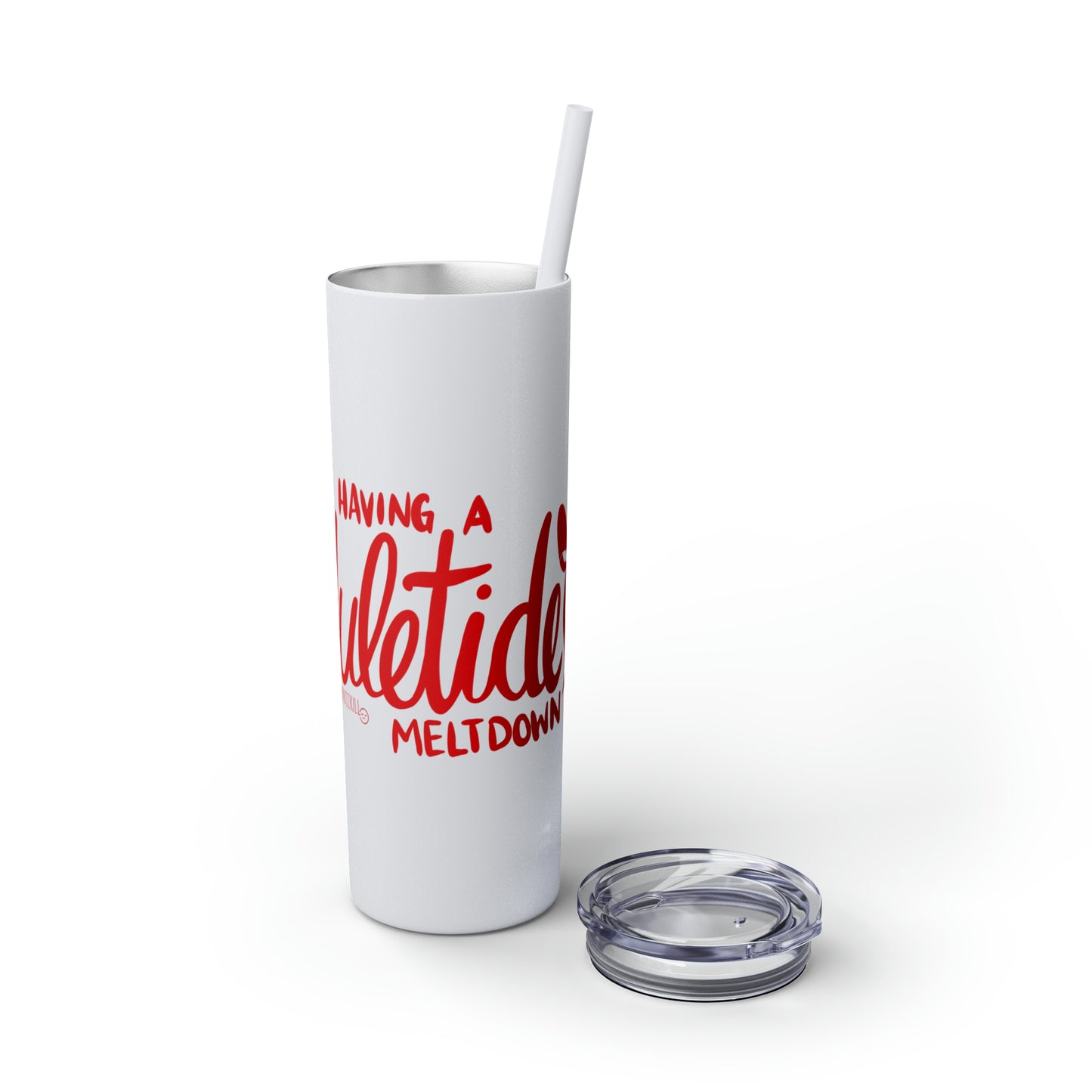 Yuletide Meltdown - Skinny Tumbler with Straw, 20oz