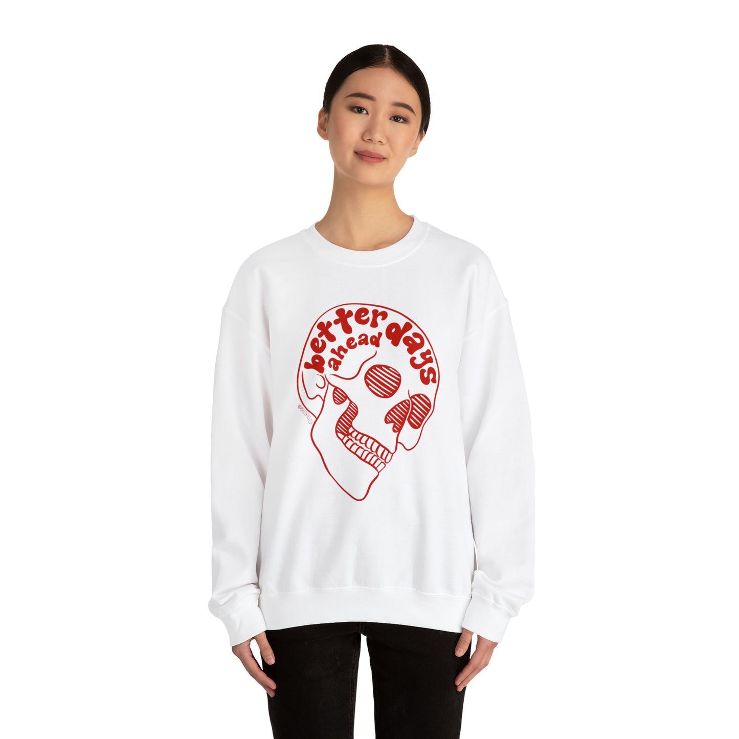 Better Days Ahead - Unisex Heavy Blend™ Crewneck Sweatshirt