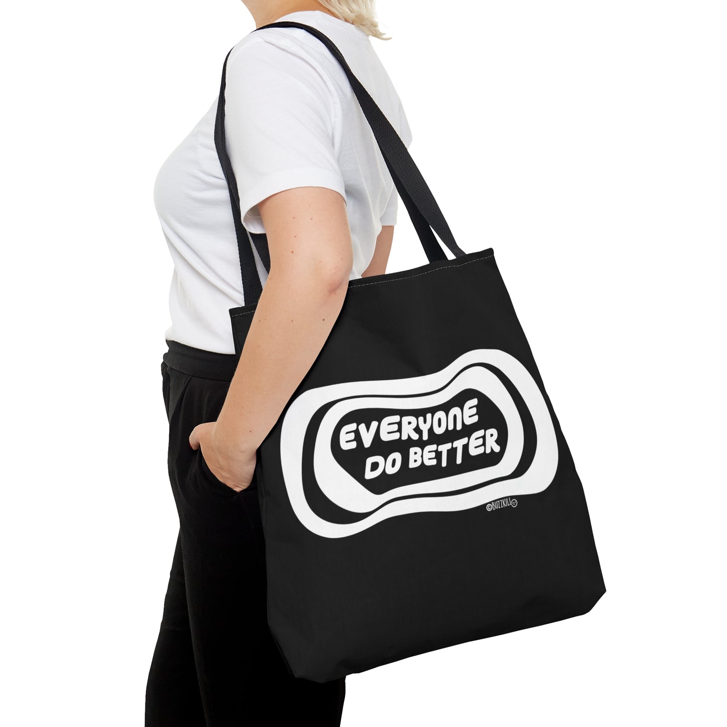 Everyone Do Better - Tote Bag