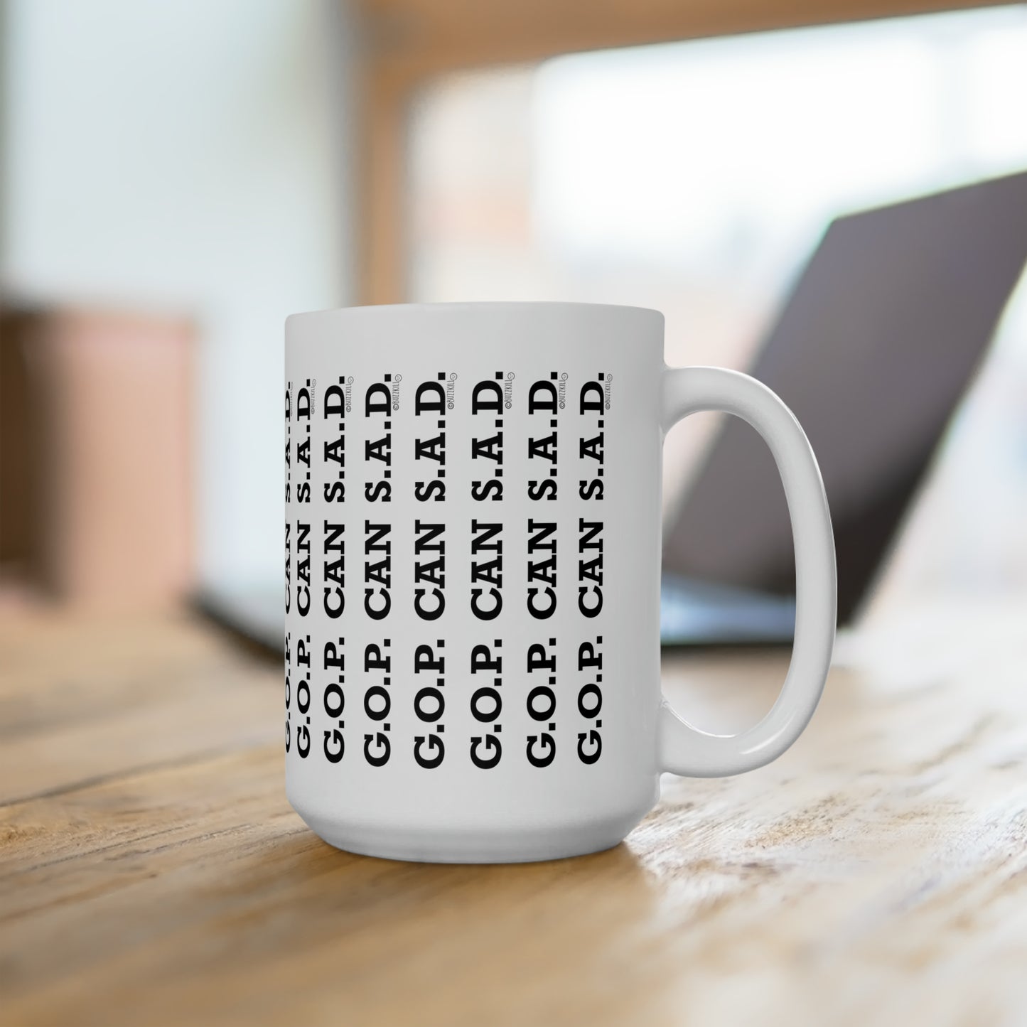 G.O.P. Can S.A.D. - Ceramic Mug 15oz