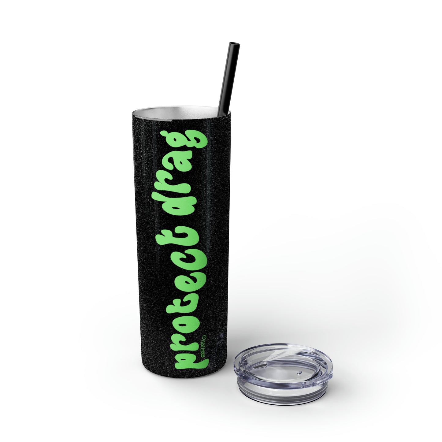 Protect Drag - Skinny Tumbler with Straw, 20oz