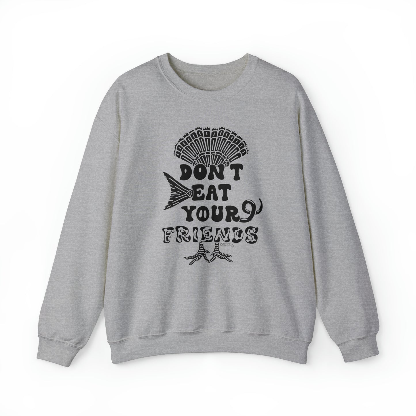 Don't Eat Your Friends - Unisex Heavy Blend™ Crewneck Sweatshirt