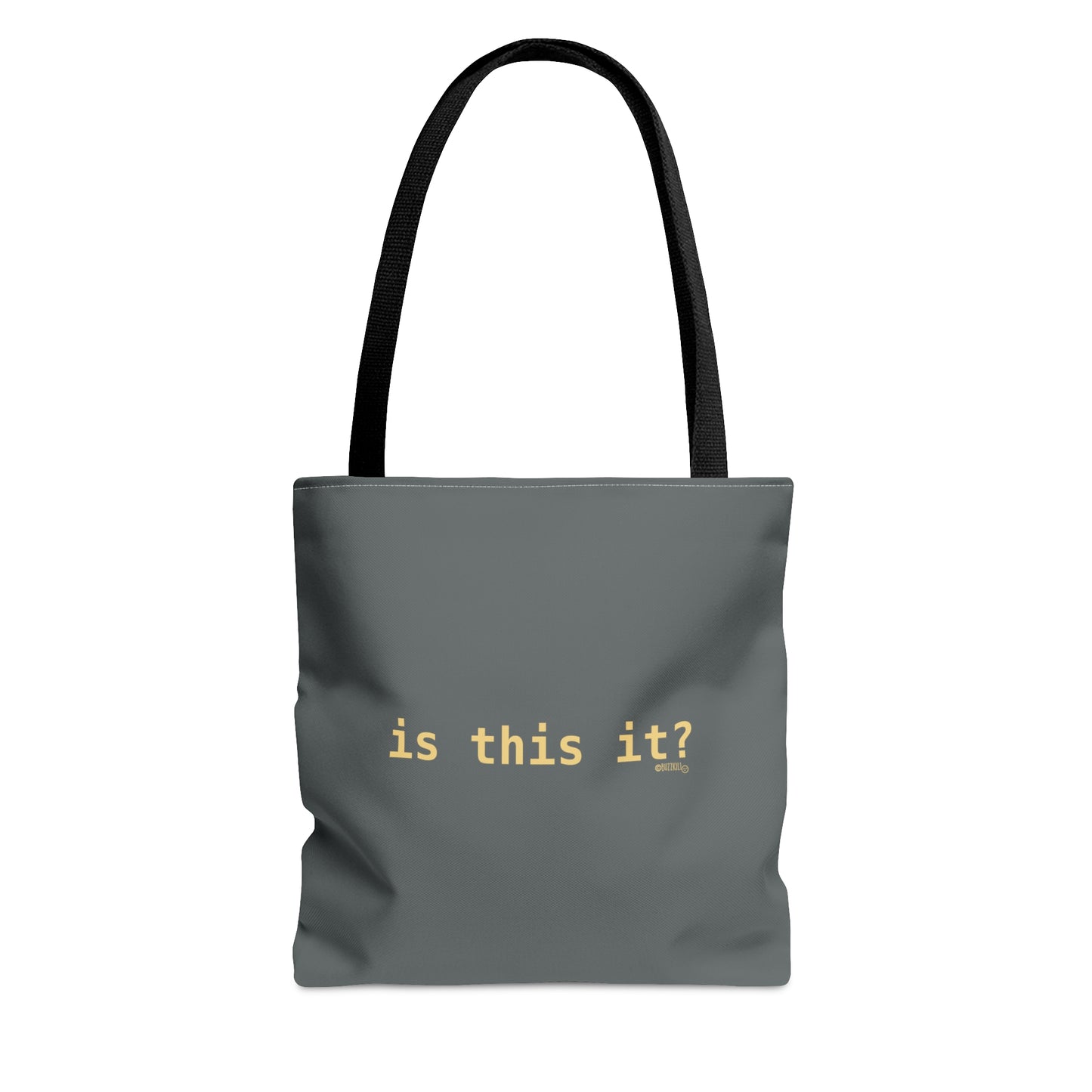 Is This It? - Tote Bag