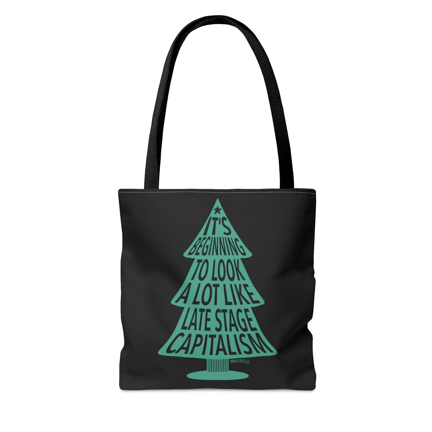 Late Stage Capitalism - Tote Bag