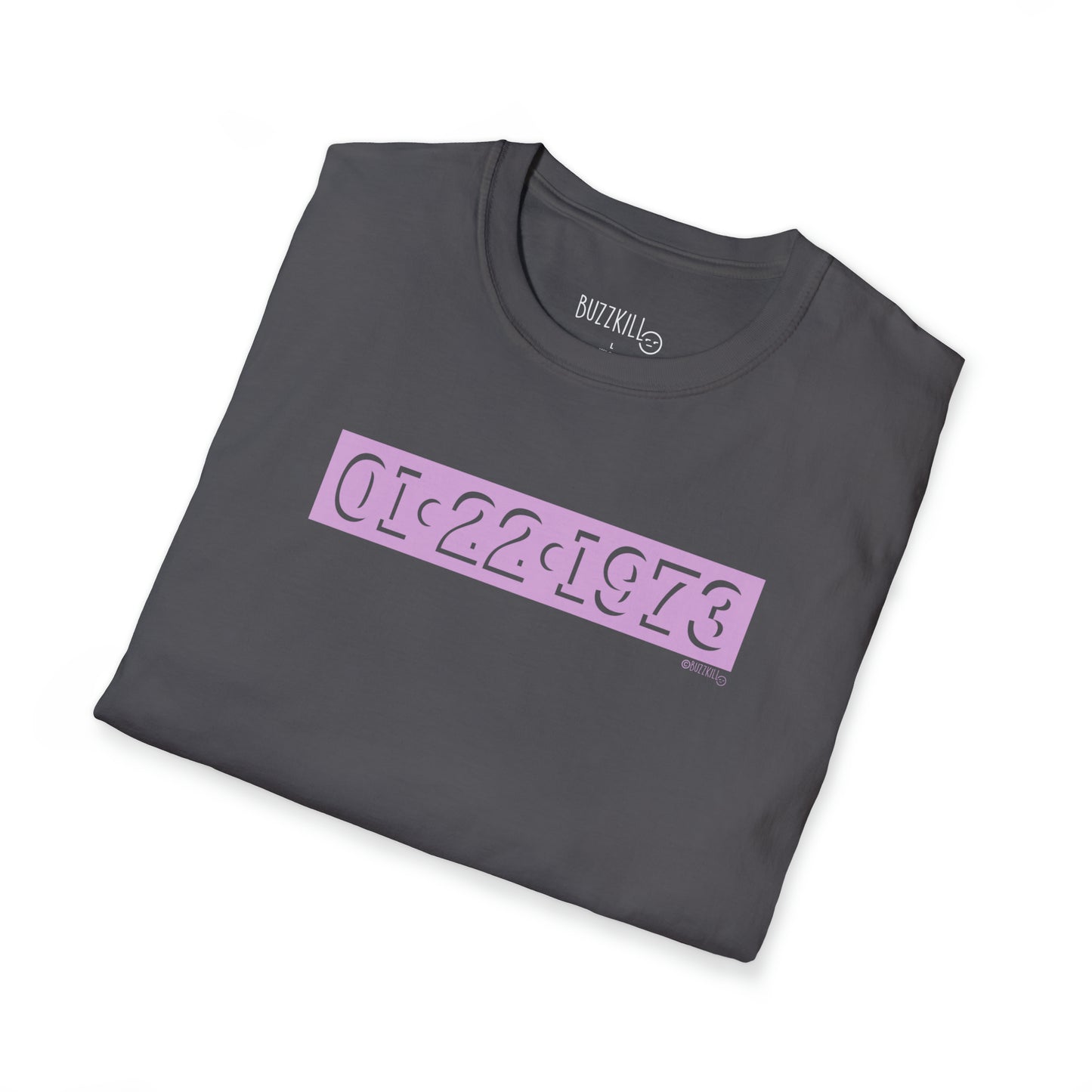 Roe V. Wade Date - Unisex Softstyle Tee