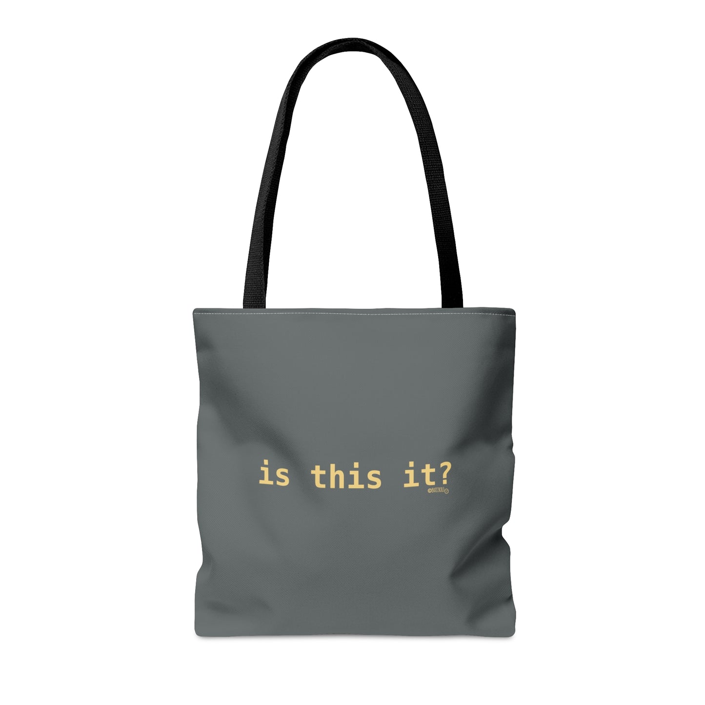 Is This It? - Tote Bag