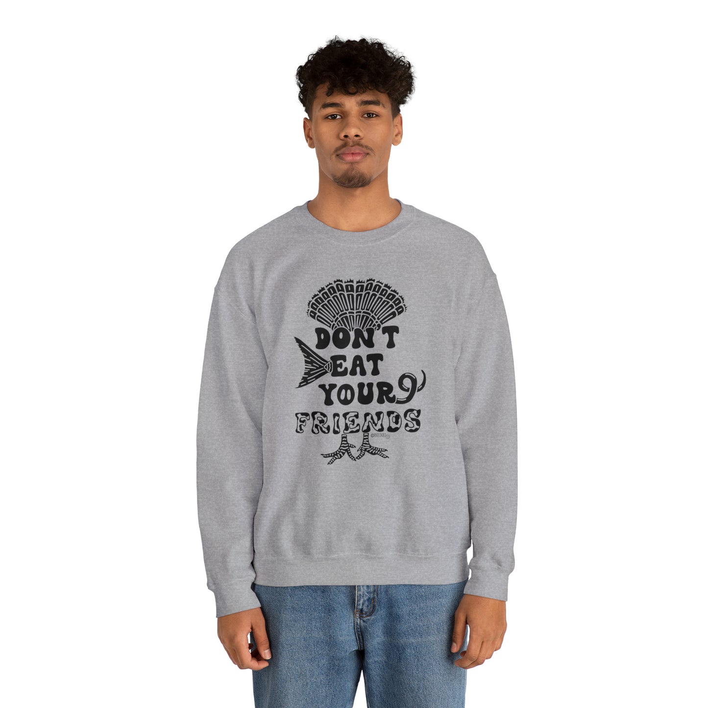 Don't Eat Your Friends - Unisex Heavy Blend™ Crewneck Sweatshirt