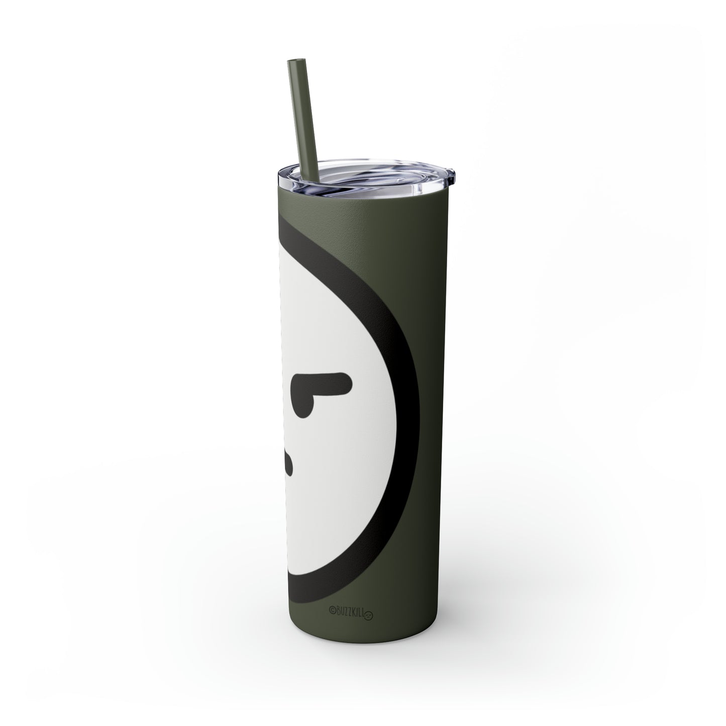 Buzzkill Face - Skinny Tumbler with Straw, 20oz