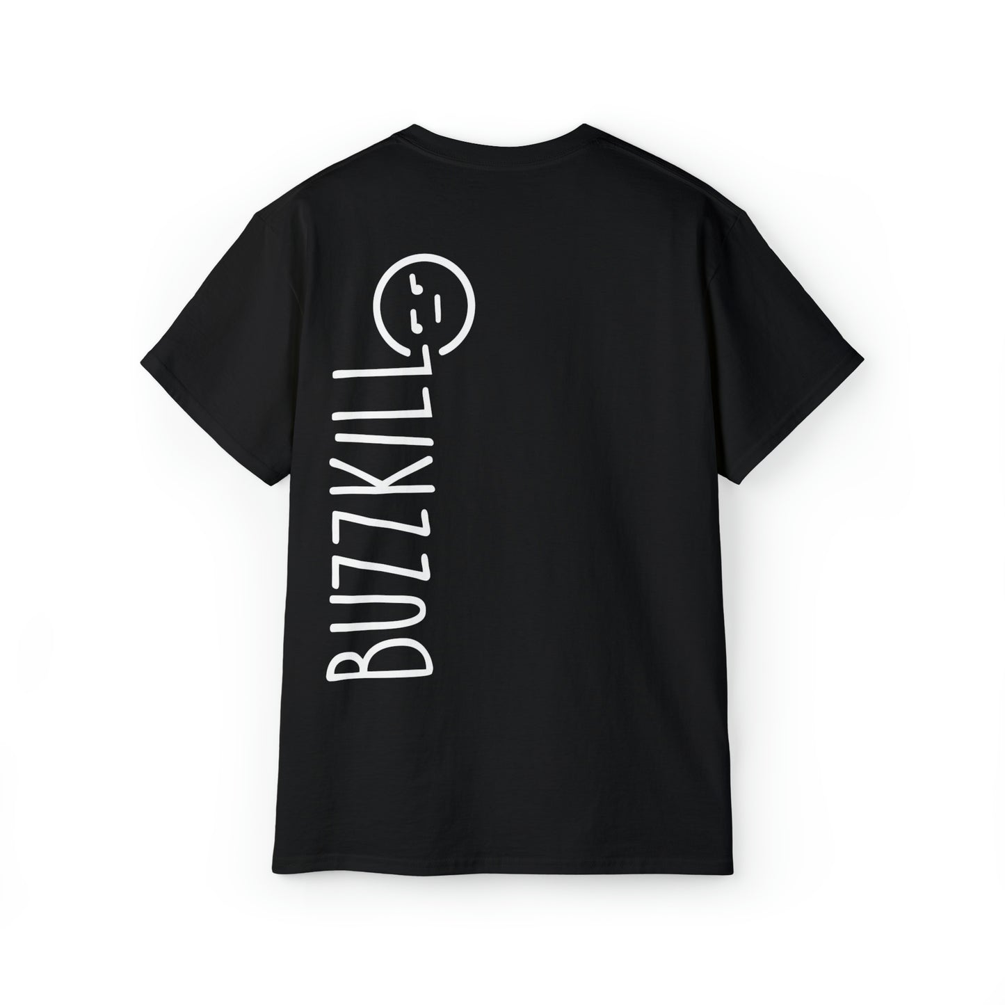 Buzzkill Logo - Unisex Ultra Cotton Tee