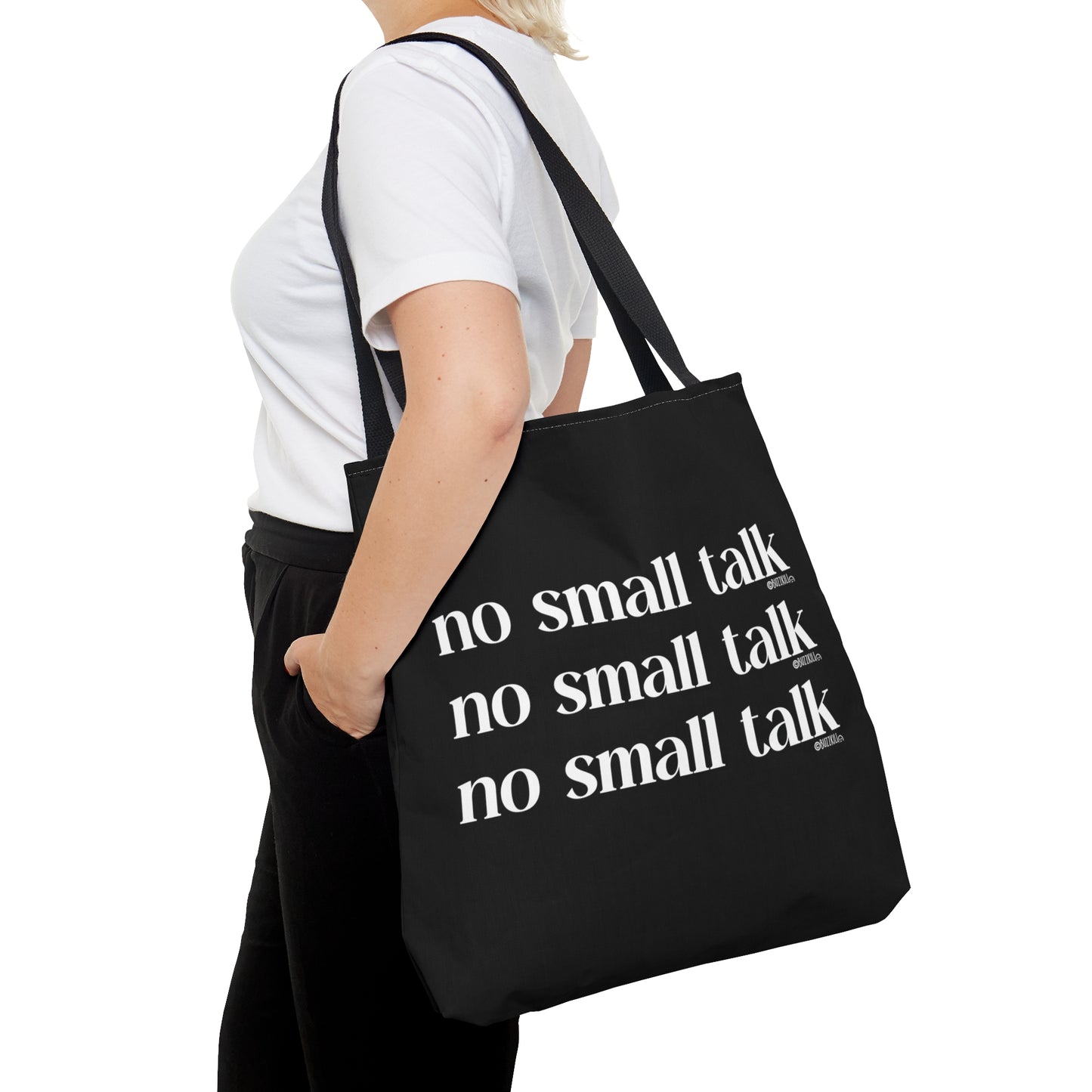 No Small Talk - Tote Bag