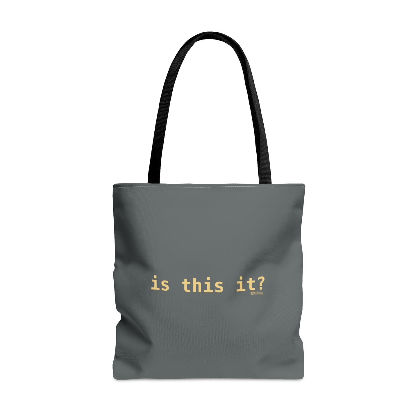 Is This It? - Tote Bag