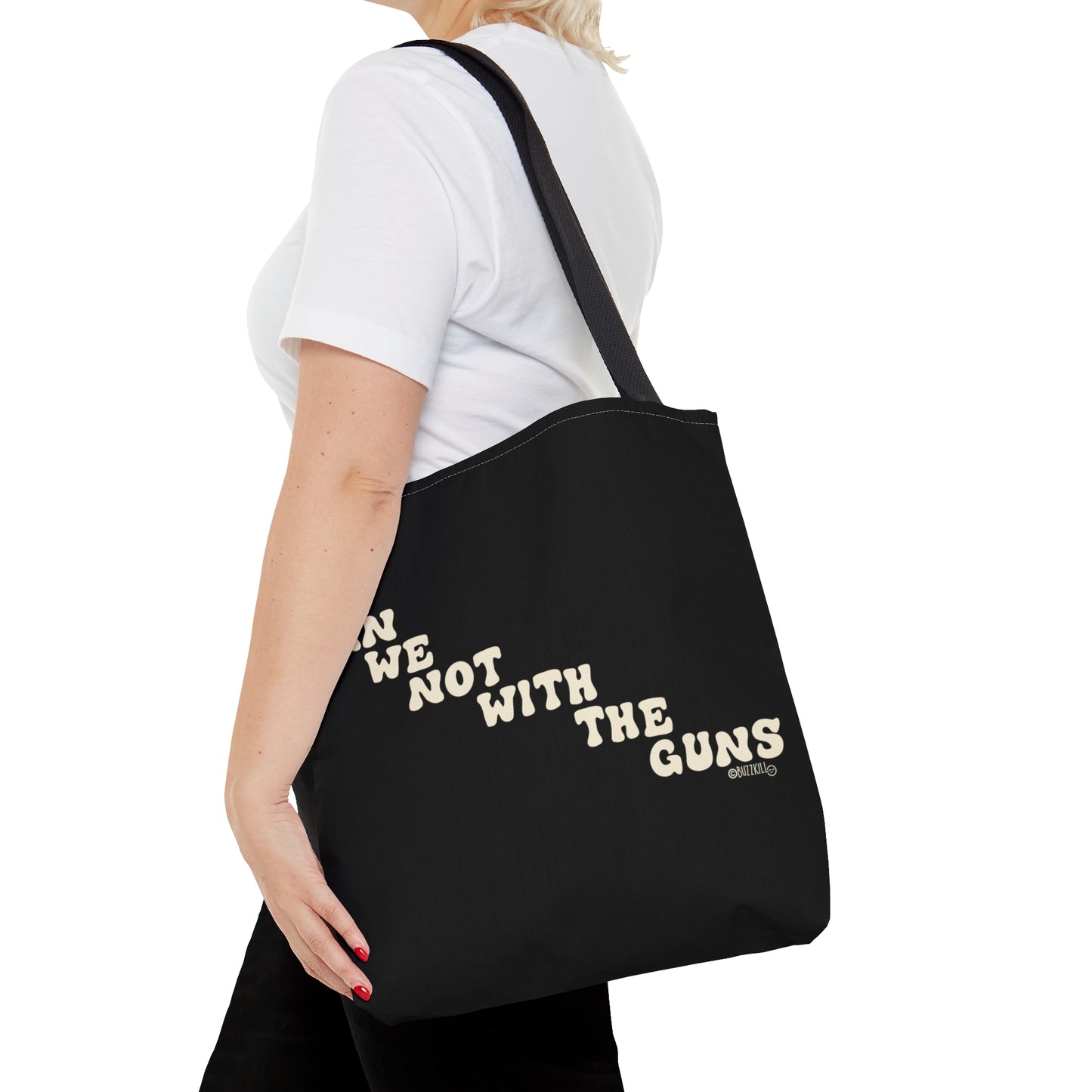 Can We Not With The Guns - Tote Bag