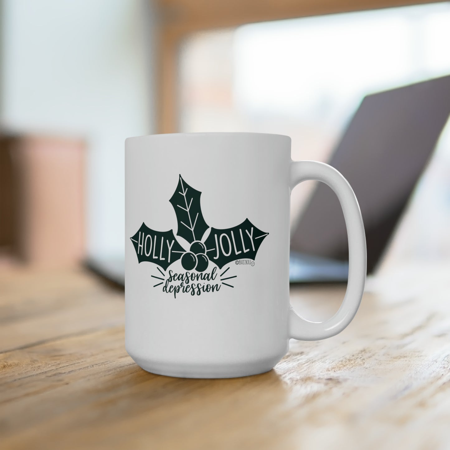 Seasonal Depression - Ceramic Mug 15oz