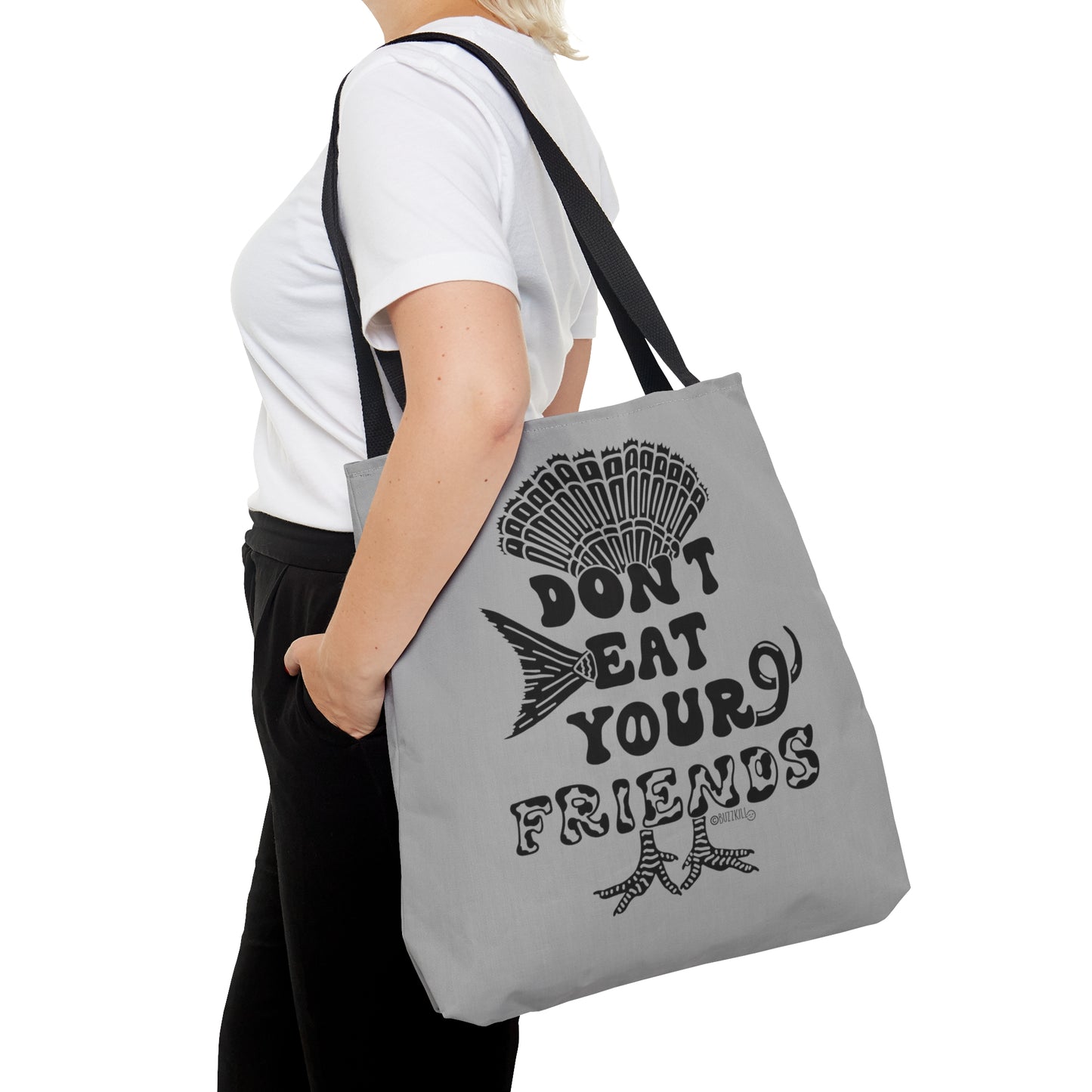 Don't Eat Your Friends - Tote Bag