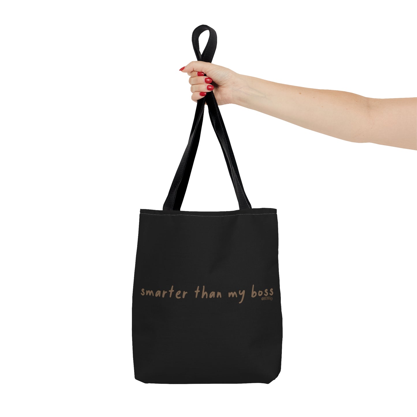 Smarter Than My Boss - Tote Bag