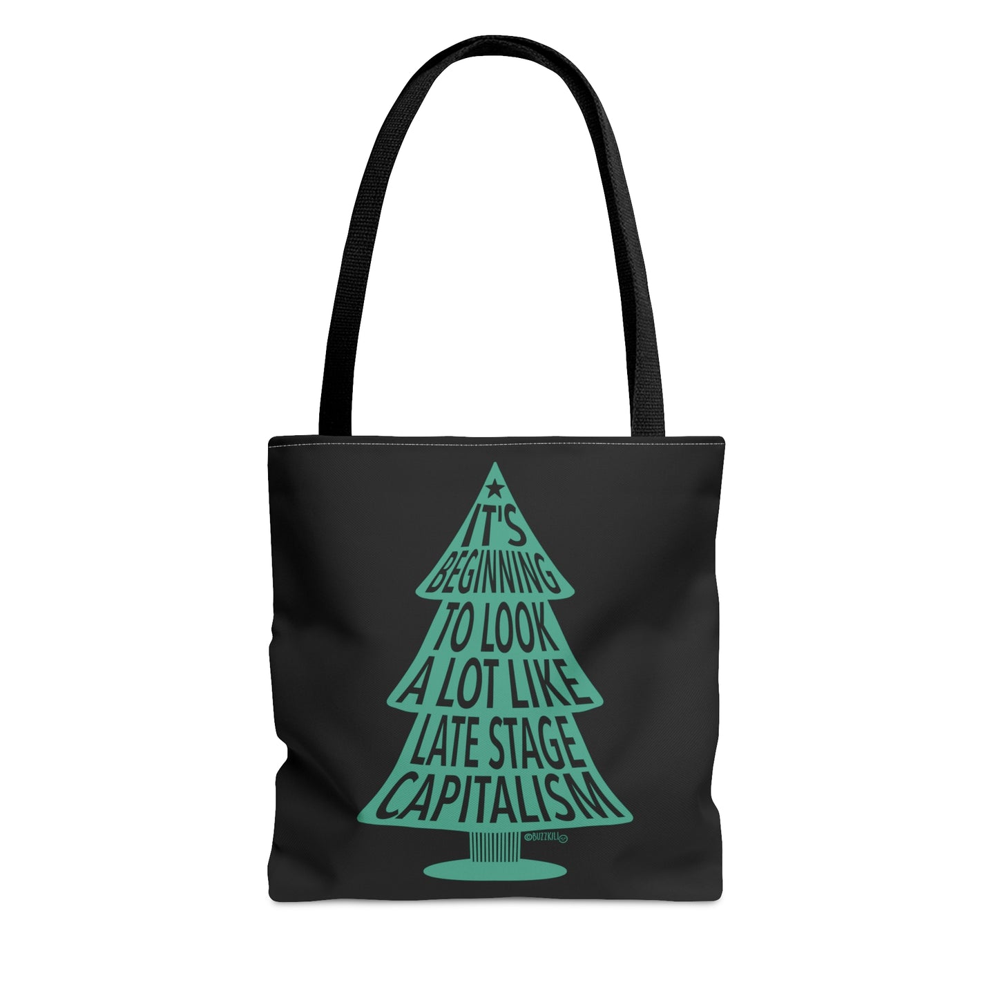 Late Stage Capitalism - Tote Bag