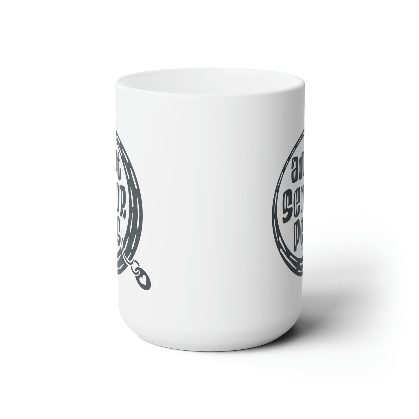 Adopt Senior Pets - Ceramic Mug 15oz