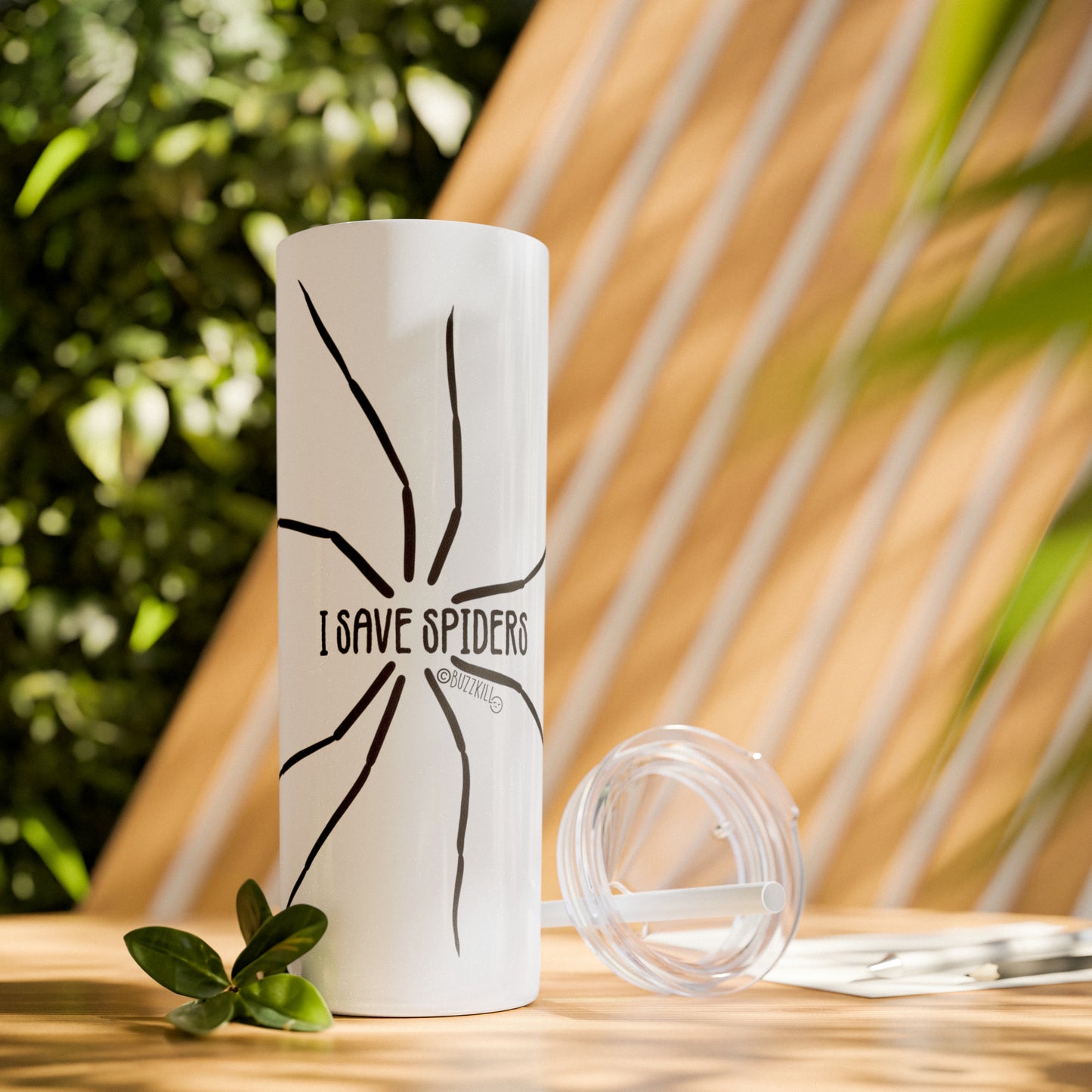 I Save Spiders - Skinny Tumbler with Straw, 20oz