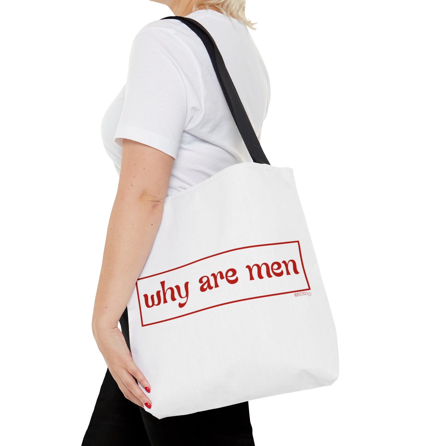 Why Are Men - Tote Bag