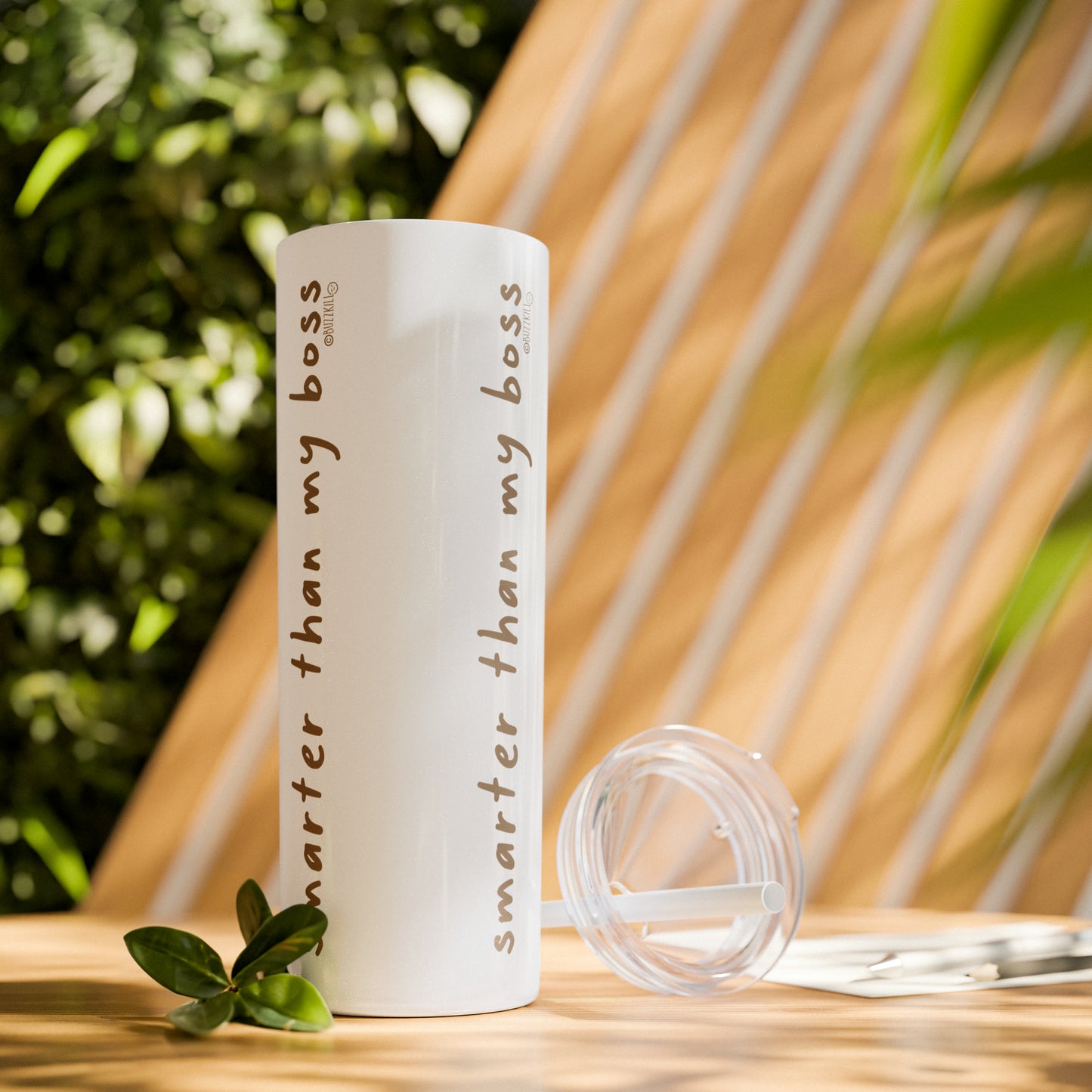 Smarter Than My Boss - Skinny Tumbler with Straw, 20oz