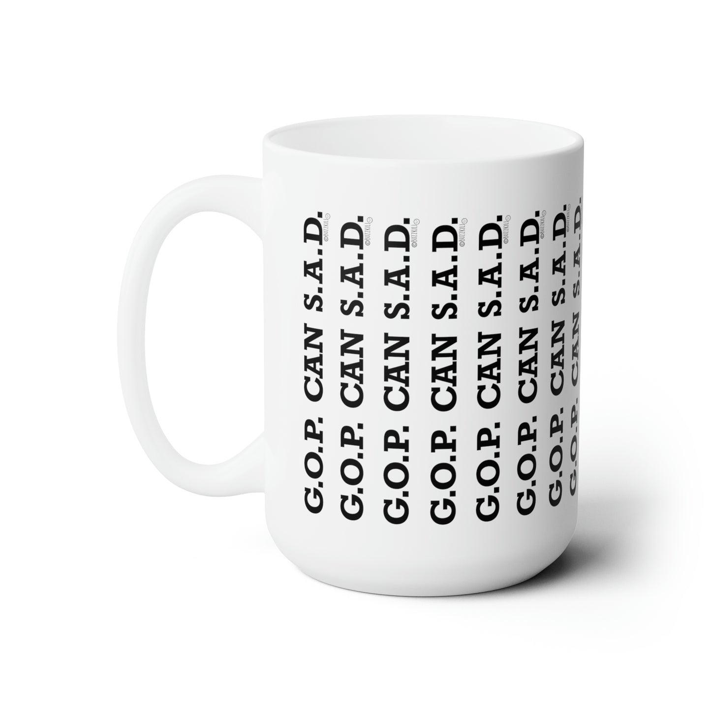 G.O.P. Can S.A.D. - Ceramic Mug 15oz