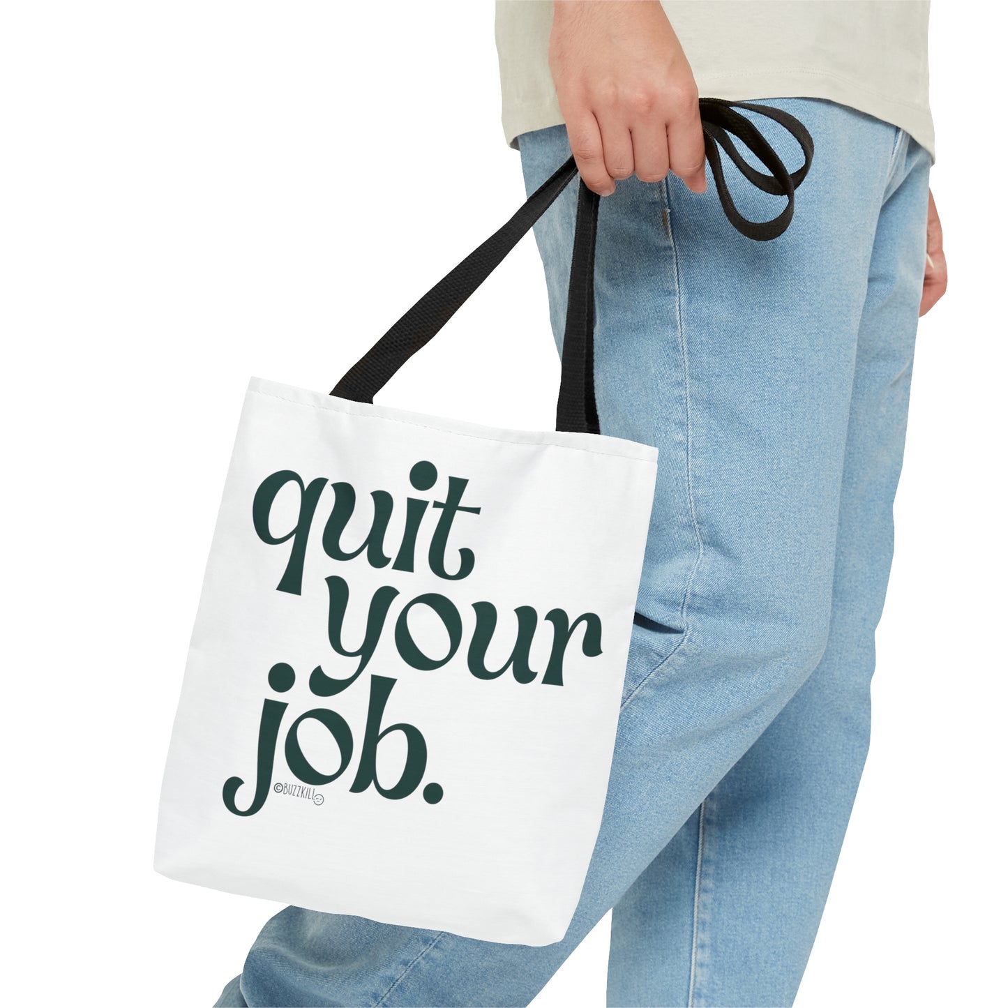 Quit Your Job - Tote Bag