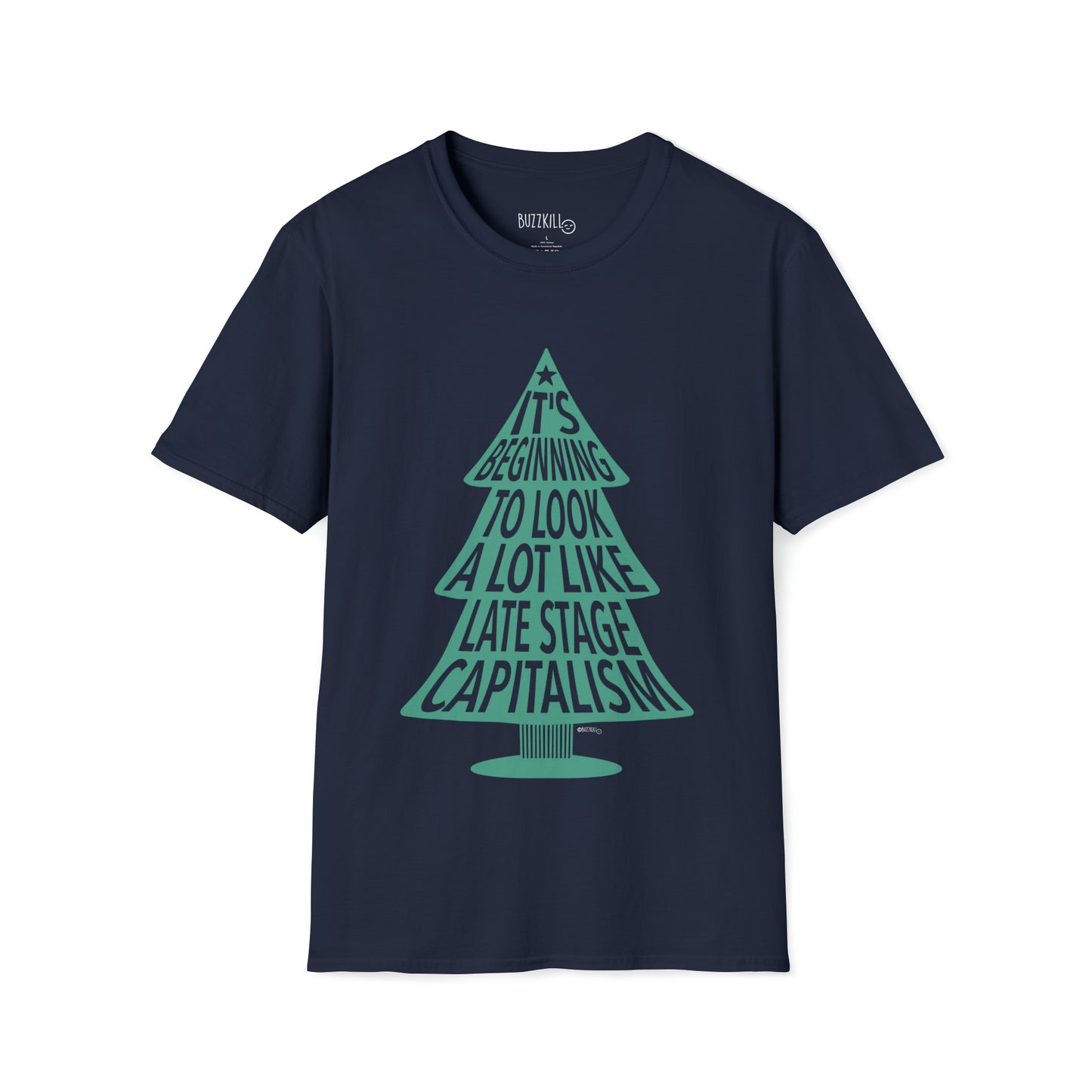 Late Stage Capitalism - Unisex Softstyle Tee