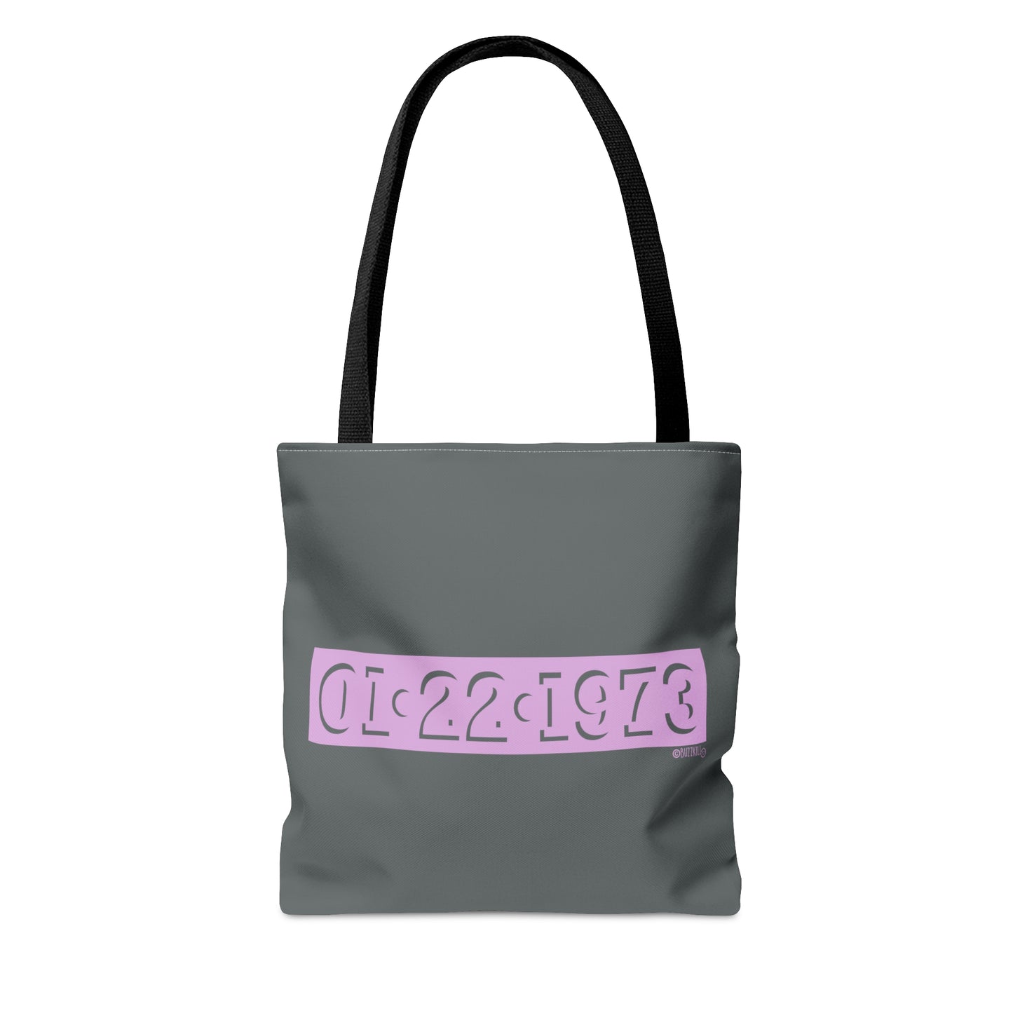 Roe V. Wade Date - Tote Bag