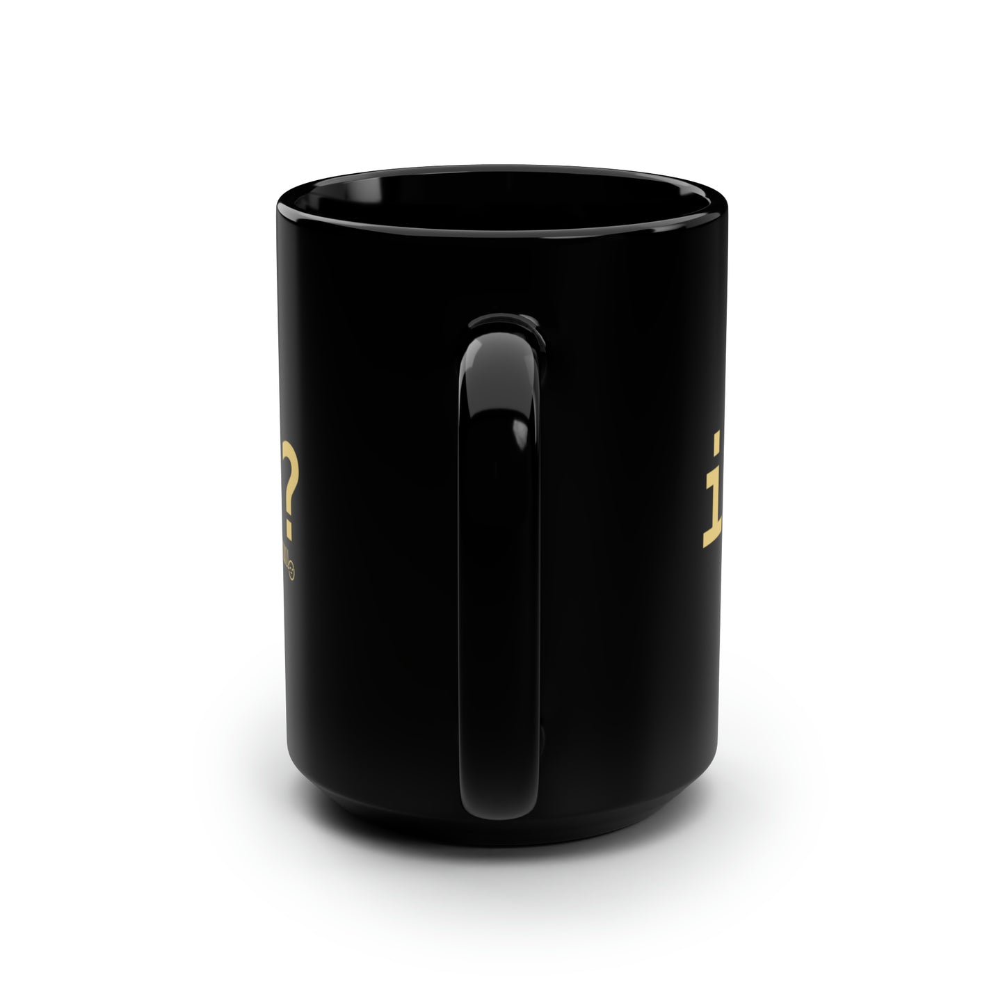 Is This It? - Black Mug, 15oz