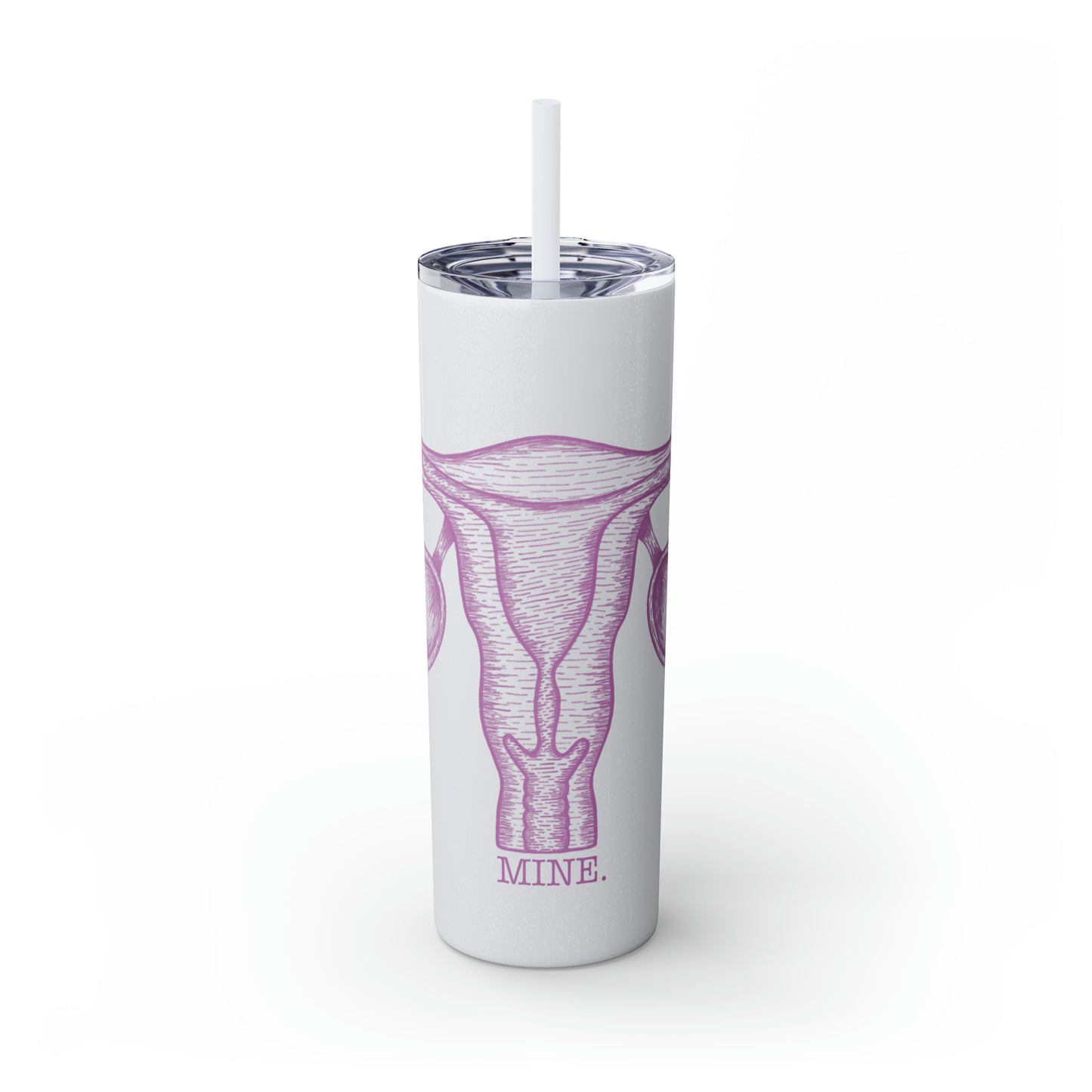 Mine - Skinny Tumbler with Straw, 20oz