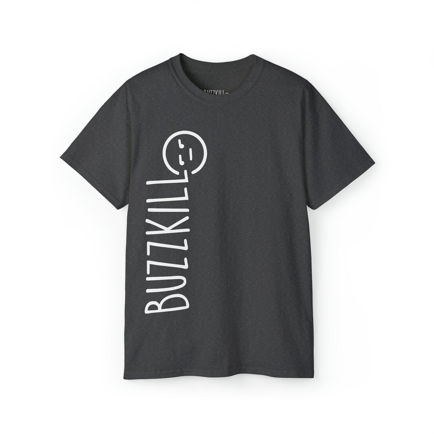 Buzzkill Logo - Unisex Ultra Cotton Tee