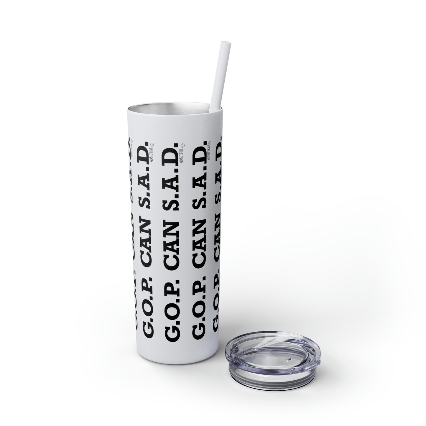 G.O.P. Can S.A.D. - Skinny Tumbler with Straw, 20oz