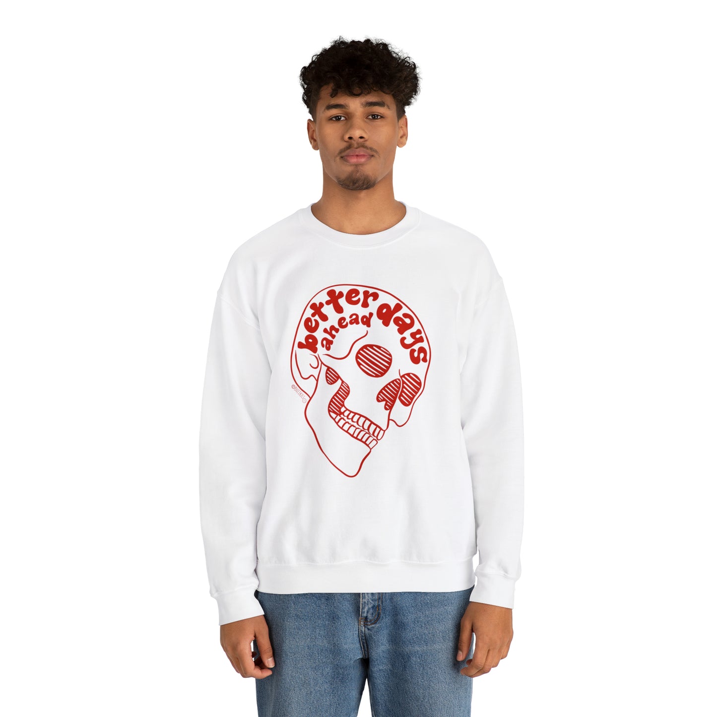 Better Days Ahead - Unisex Heavy Blend™ Crewneck Sweatshirt
