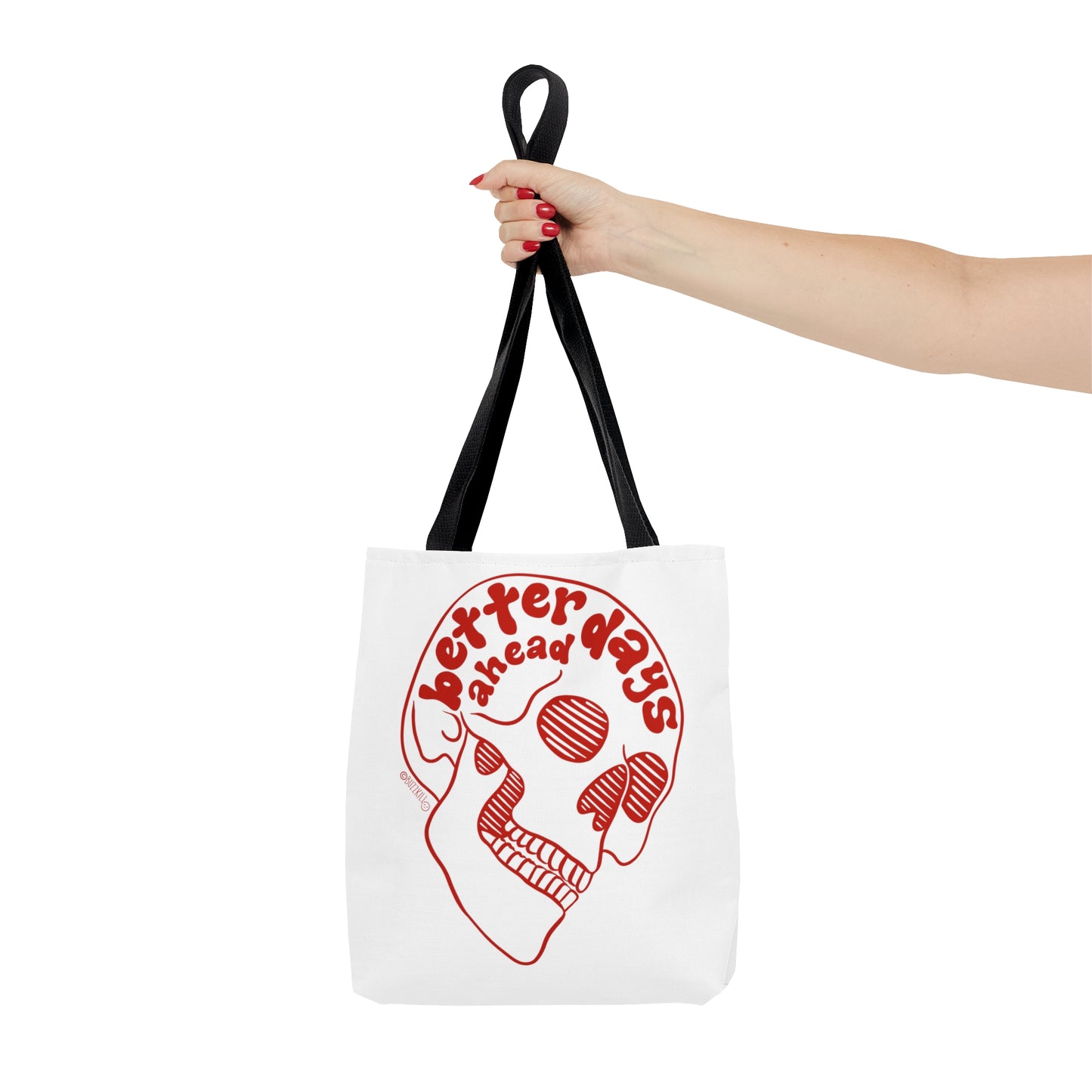 Better Days Ahead - Tote Bag