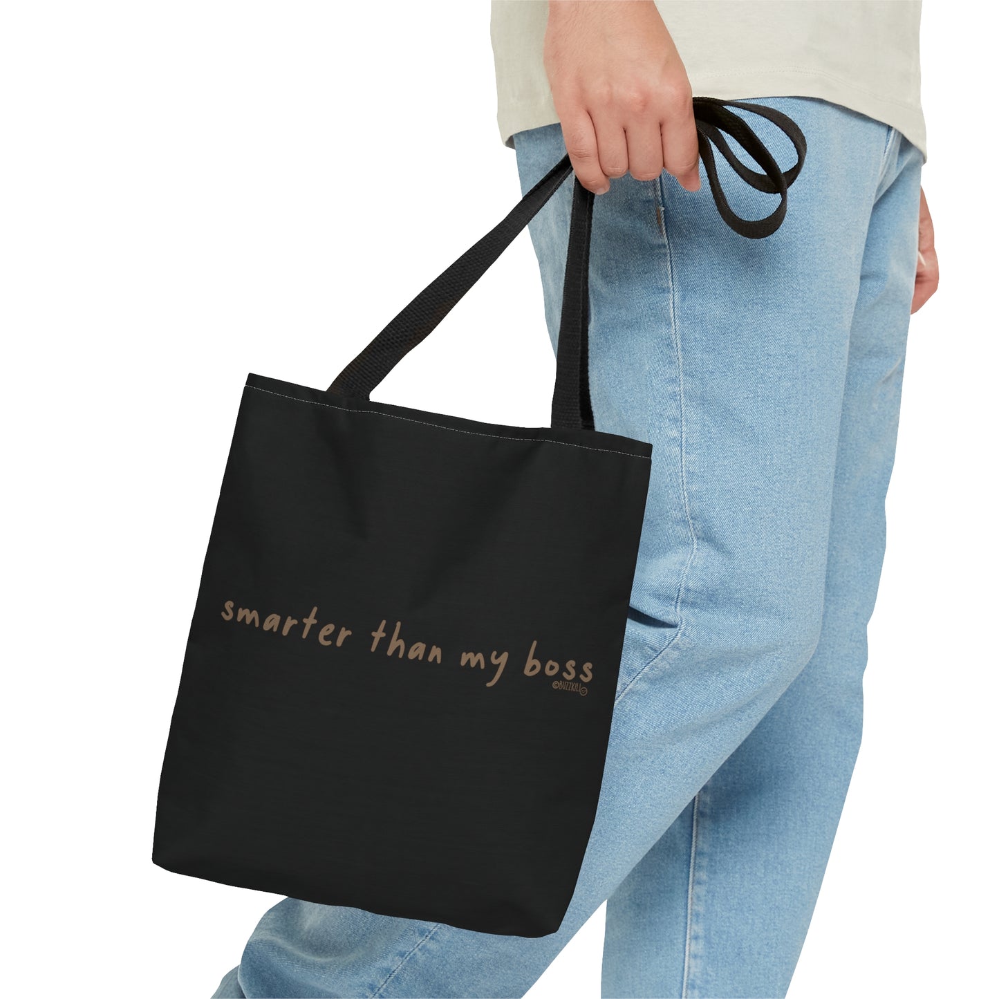 Smarter Than My Boss - Tote Bag