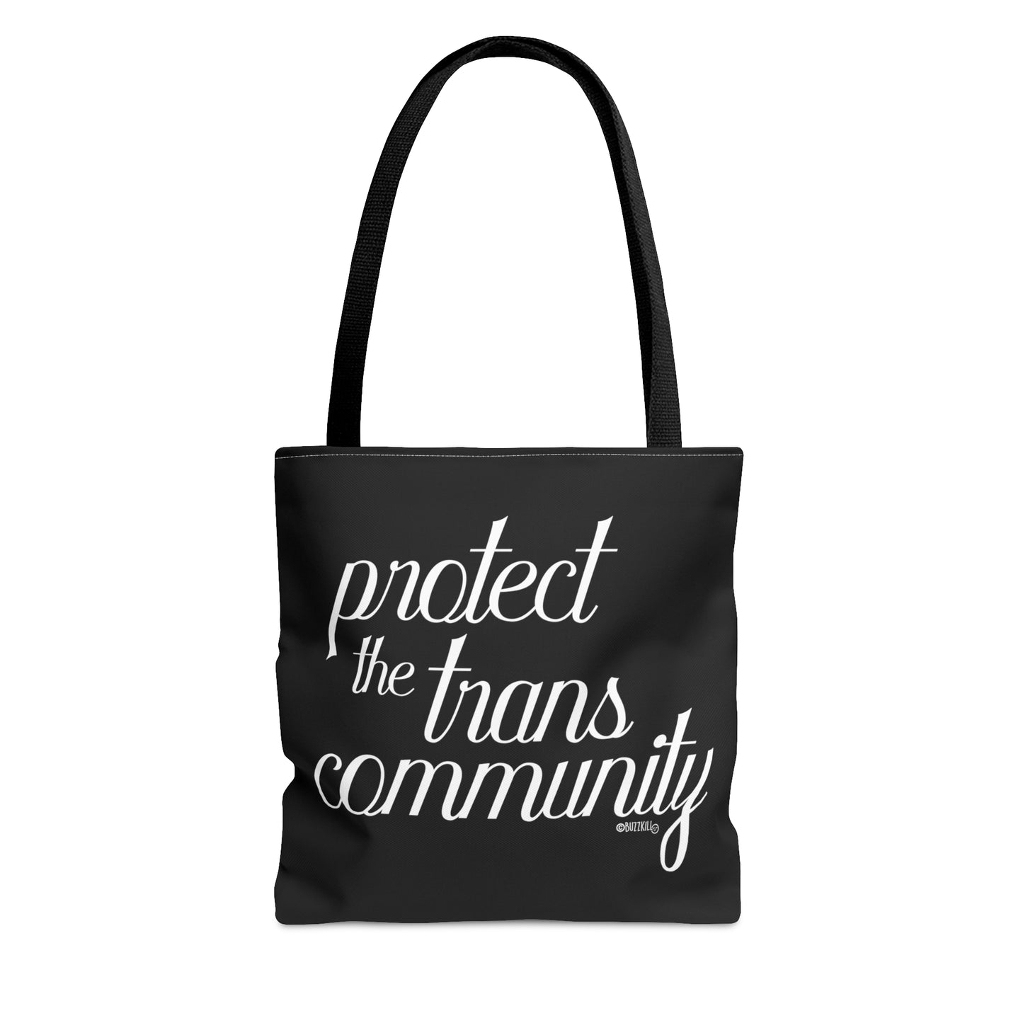 Protect The Trans Community - Tote Bag