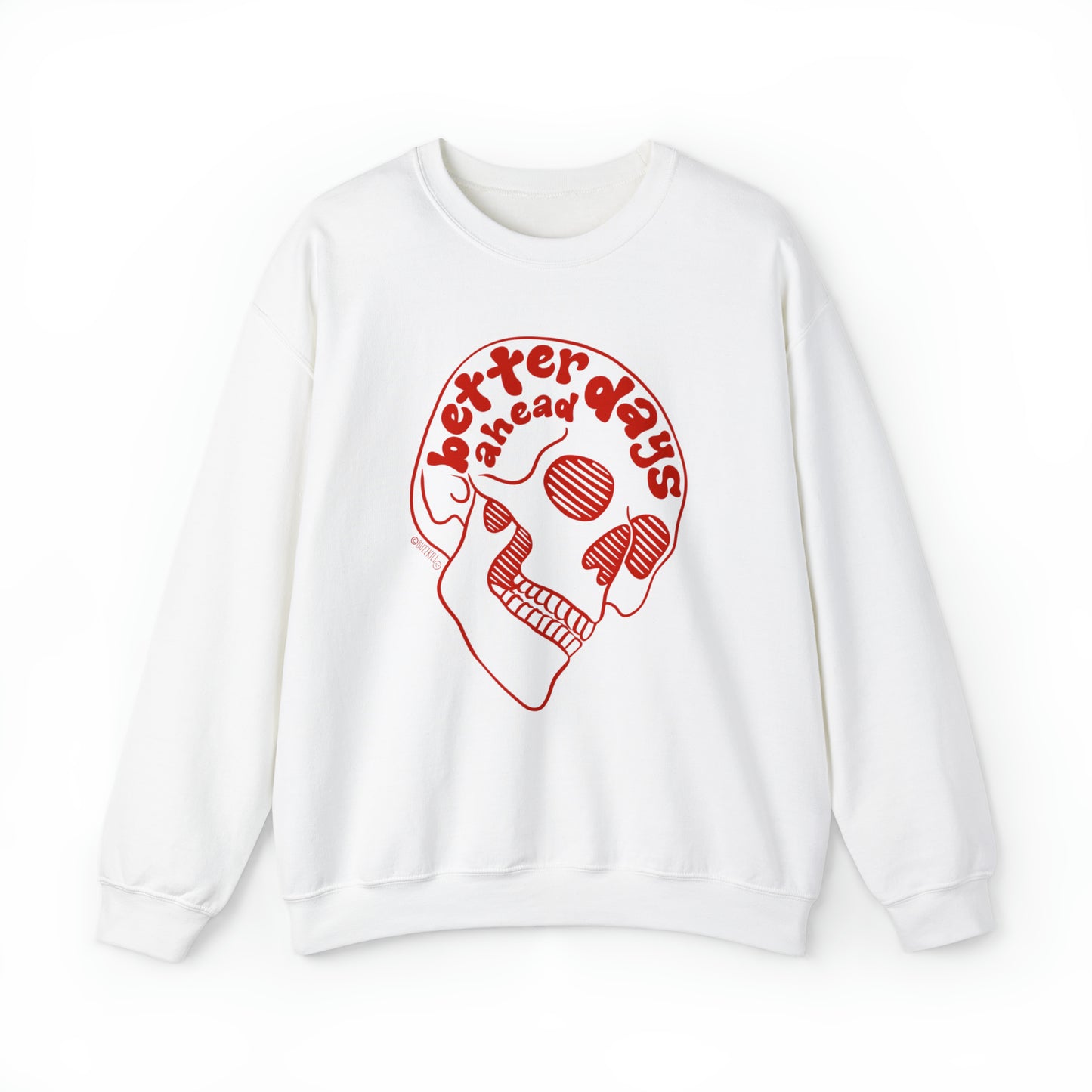 Better Days Ahead - Unisex Heavy Blend™ Crewneck Sweatshirt