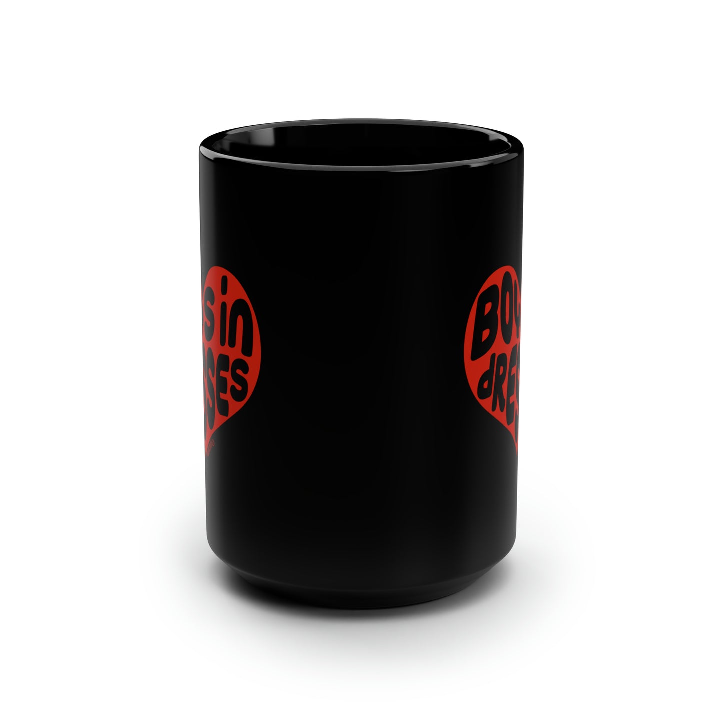Boys In Dresses Heart - Black Mug, 15oz
