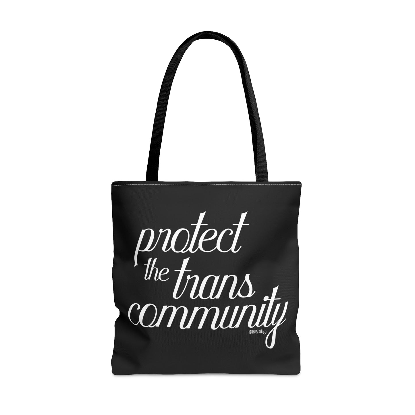 Protect The Trans Community - Tote Bag