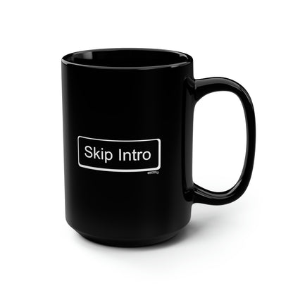 Skip Intro Button - Black Mug, 15oz