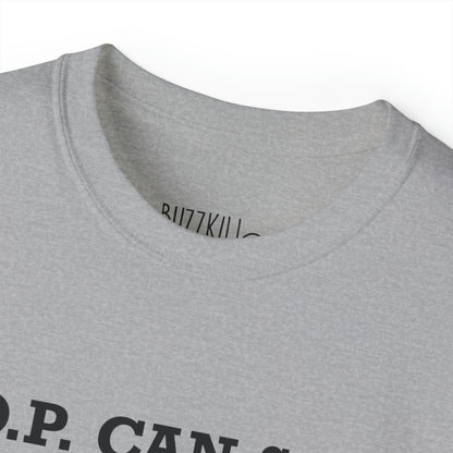 G.O.P. Can S.A.D. - Unisex Ultra Cotton Tee